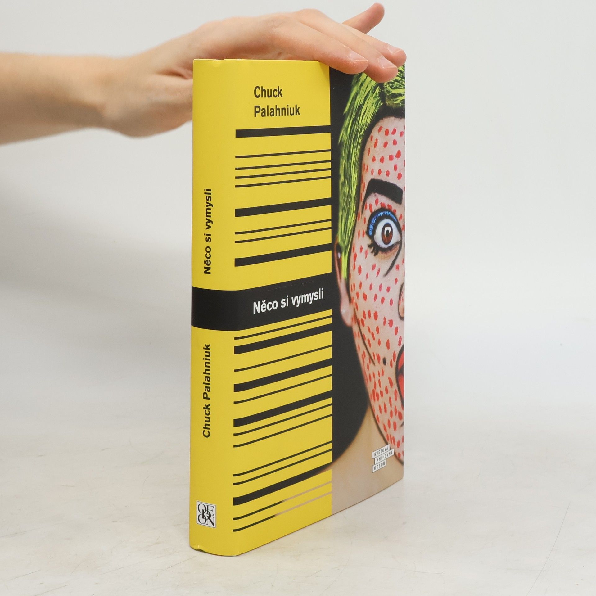 Chuck Palahniuk Něco si vymysli