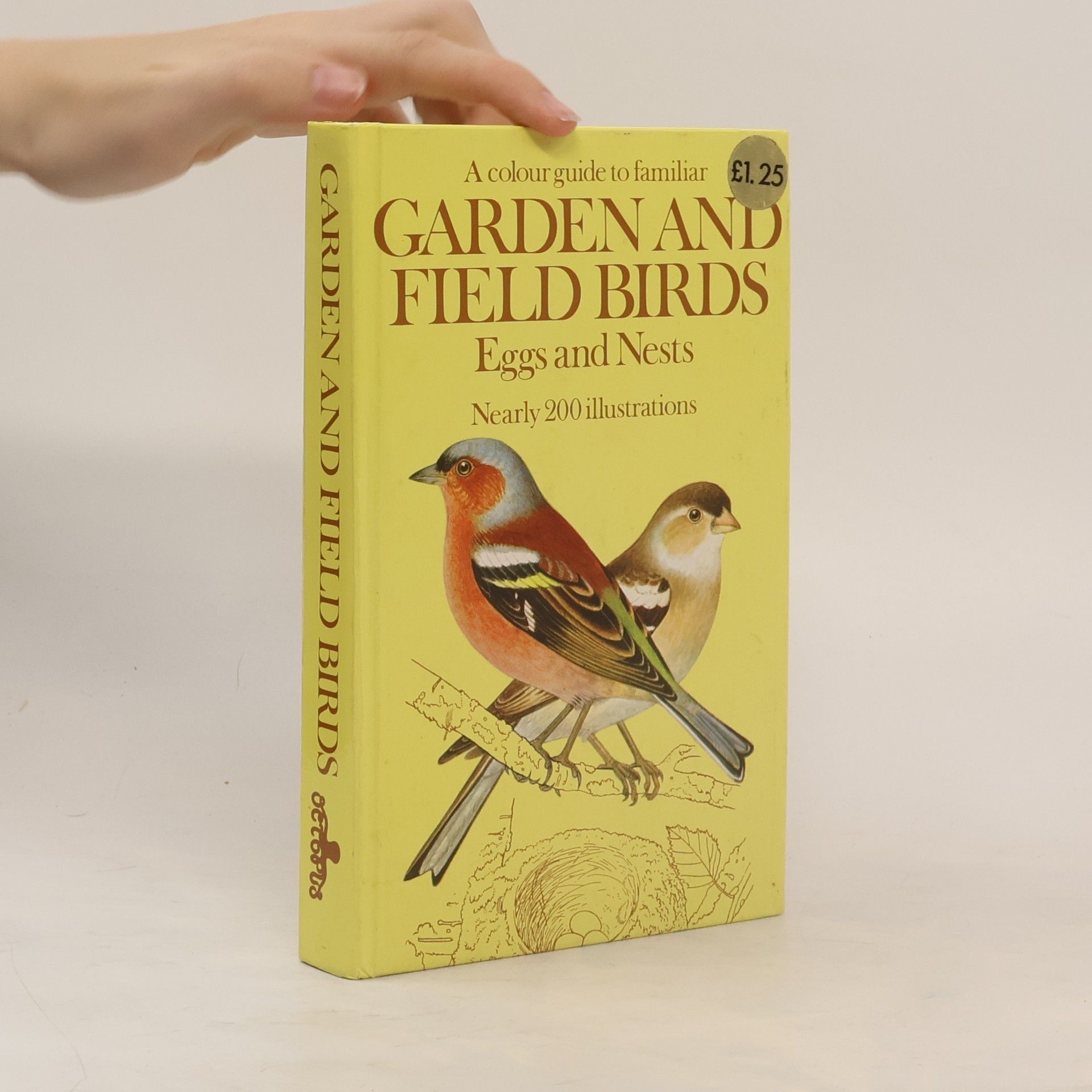 Jiří Felix A Colour Guide to Familiar Garden and Field Birds, Eggs and Nests