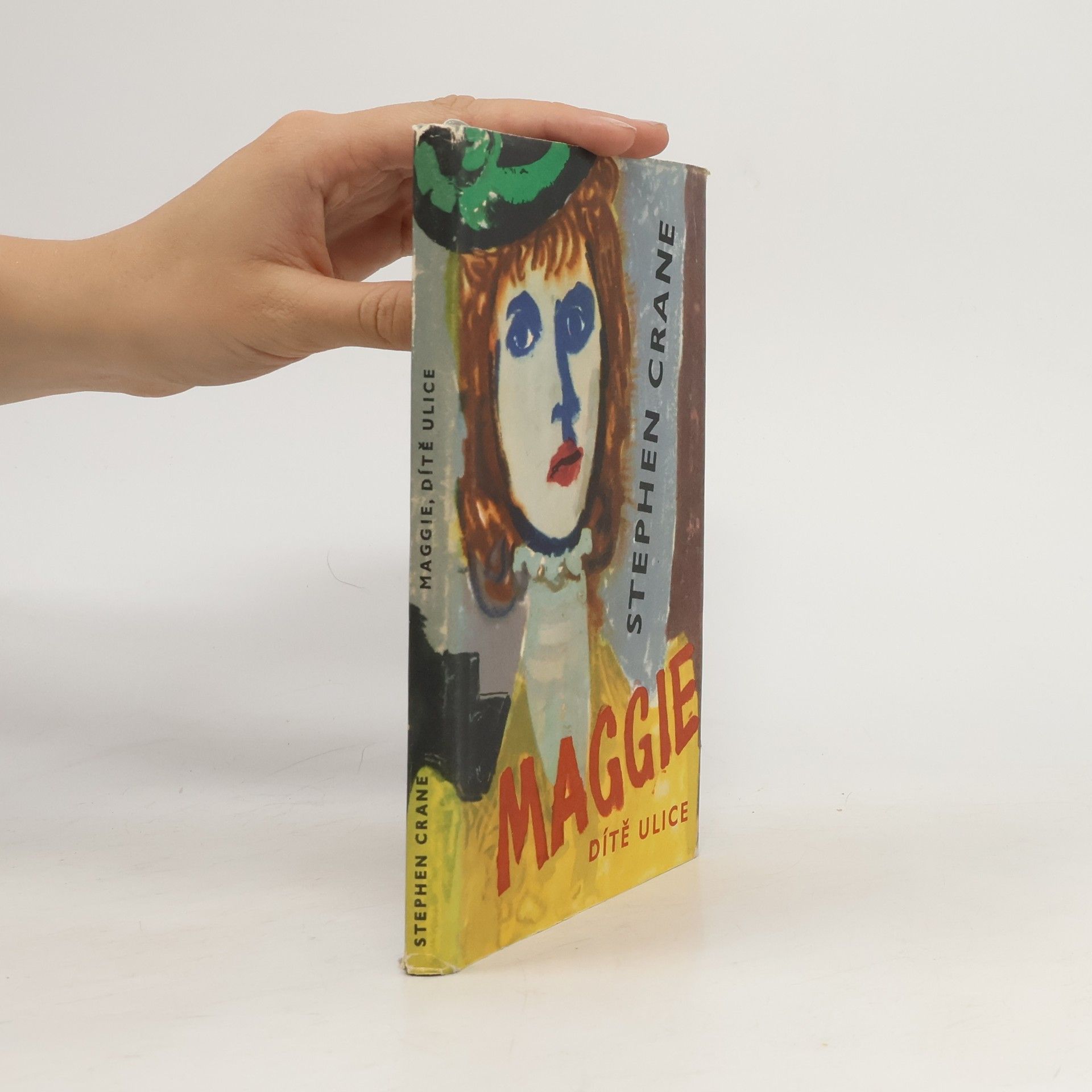 Stephen Crane Maggie, dítě ulice