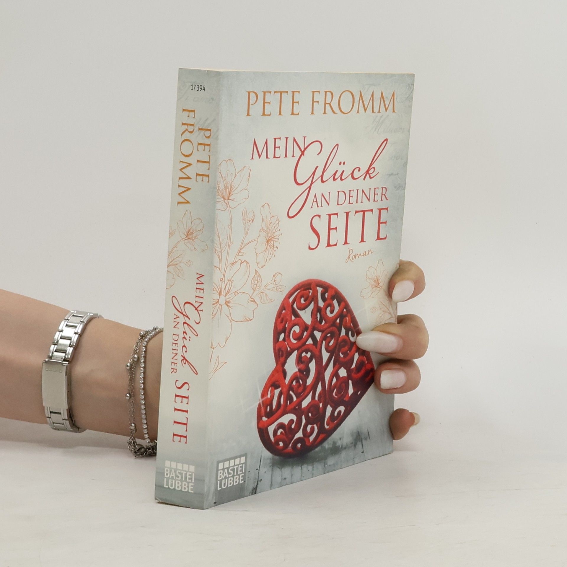 Pete Fromm Mein Glück an deiner Seite