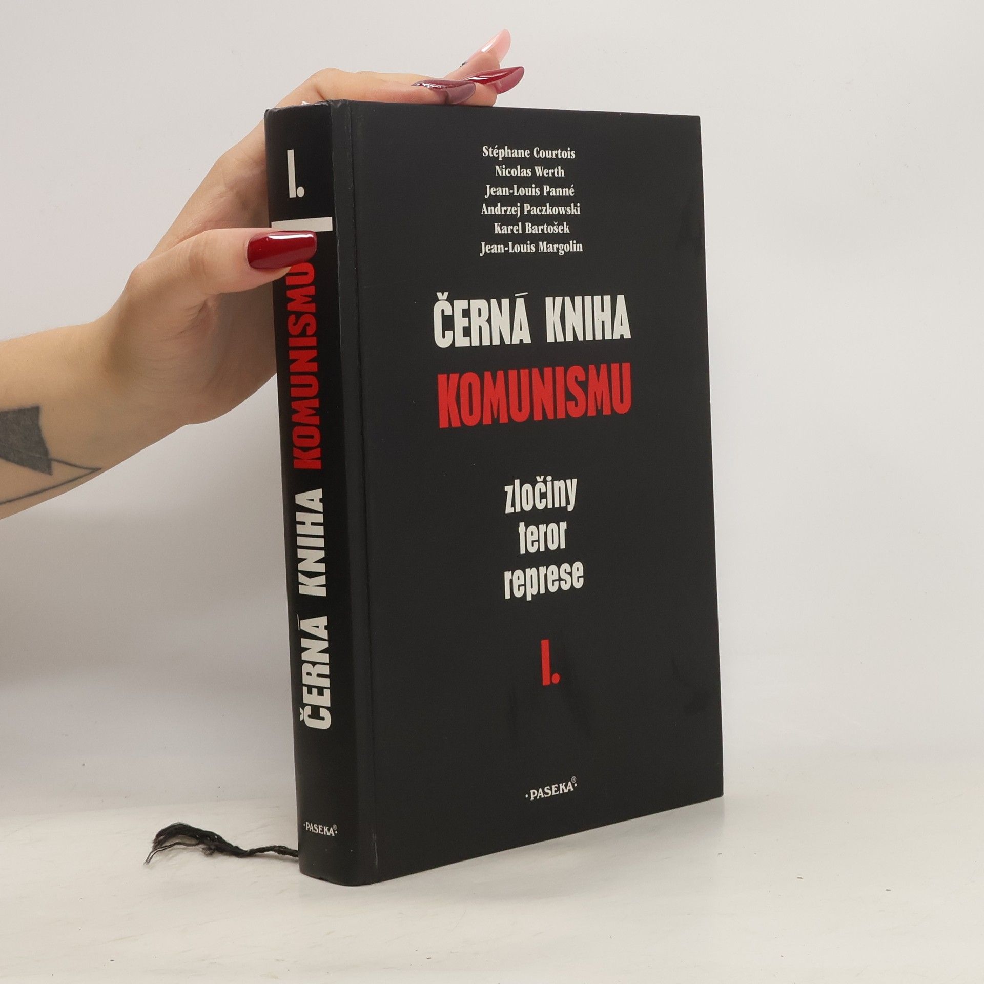 Černá kniha komunismu. Zločiny, teror, represe. I. díl