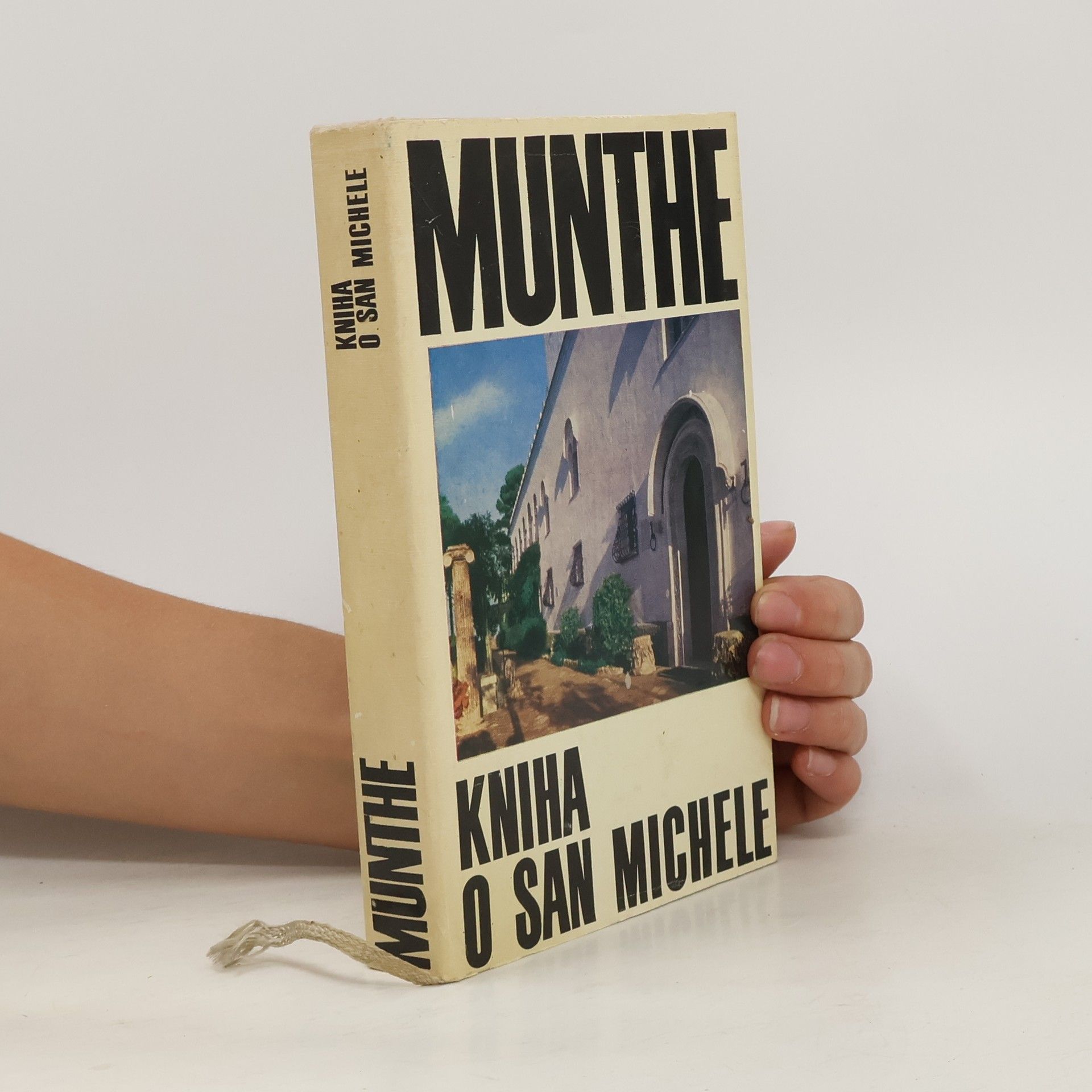 Axel Munthe Kniha o San Michele