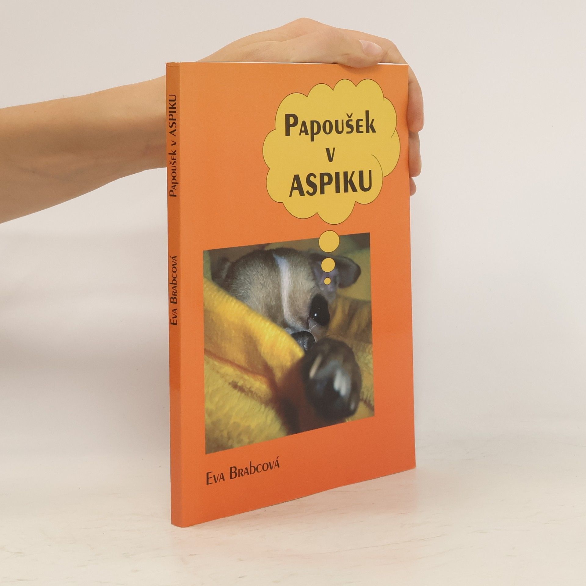 Eva Brabcová Papoušek v aspiku