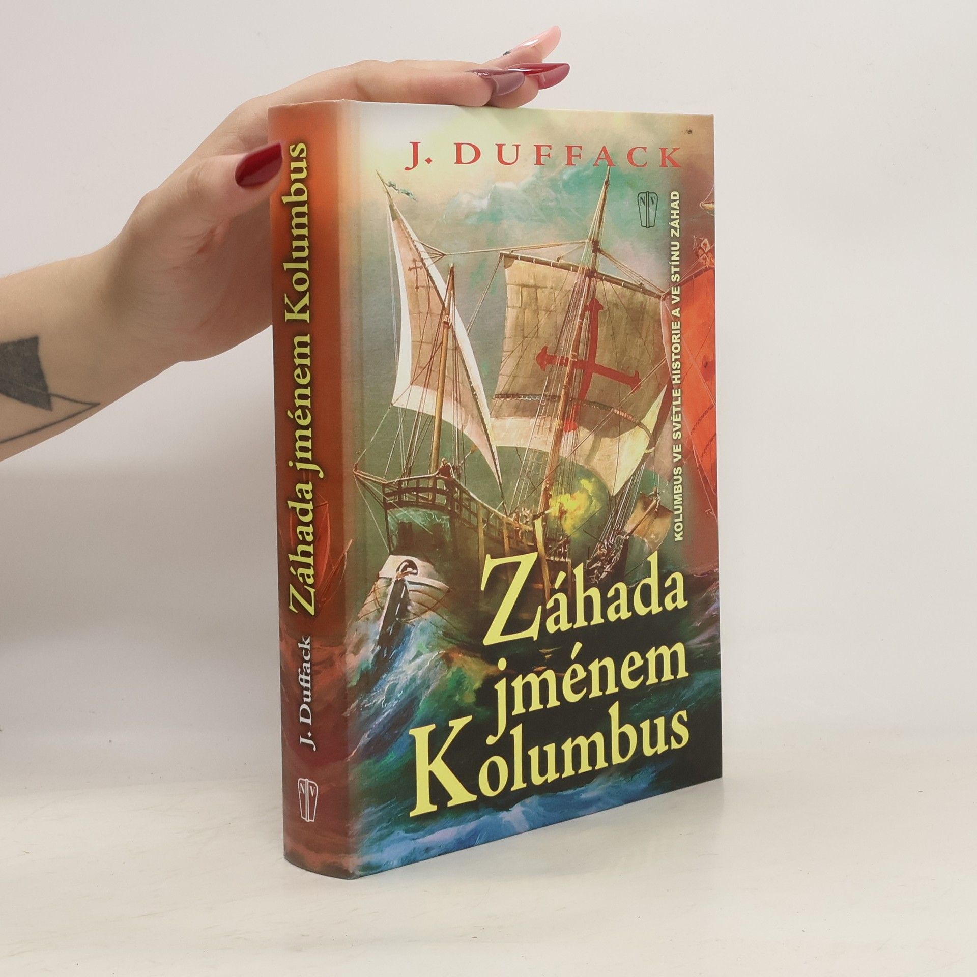 J. J. Duffack Záhada jménem Kolumbus