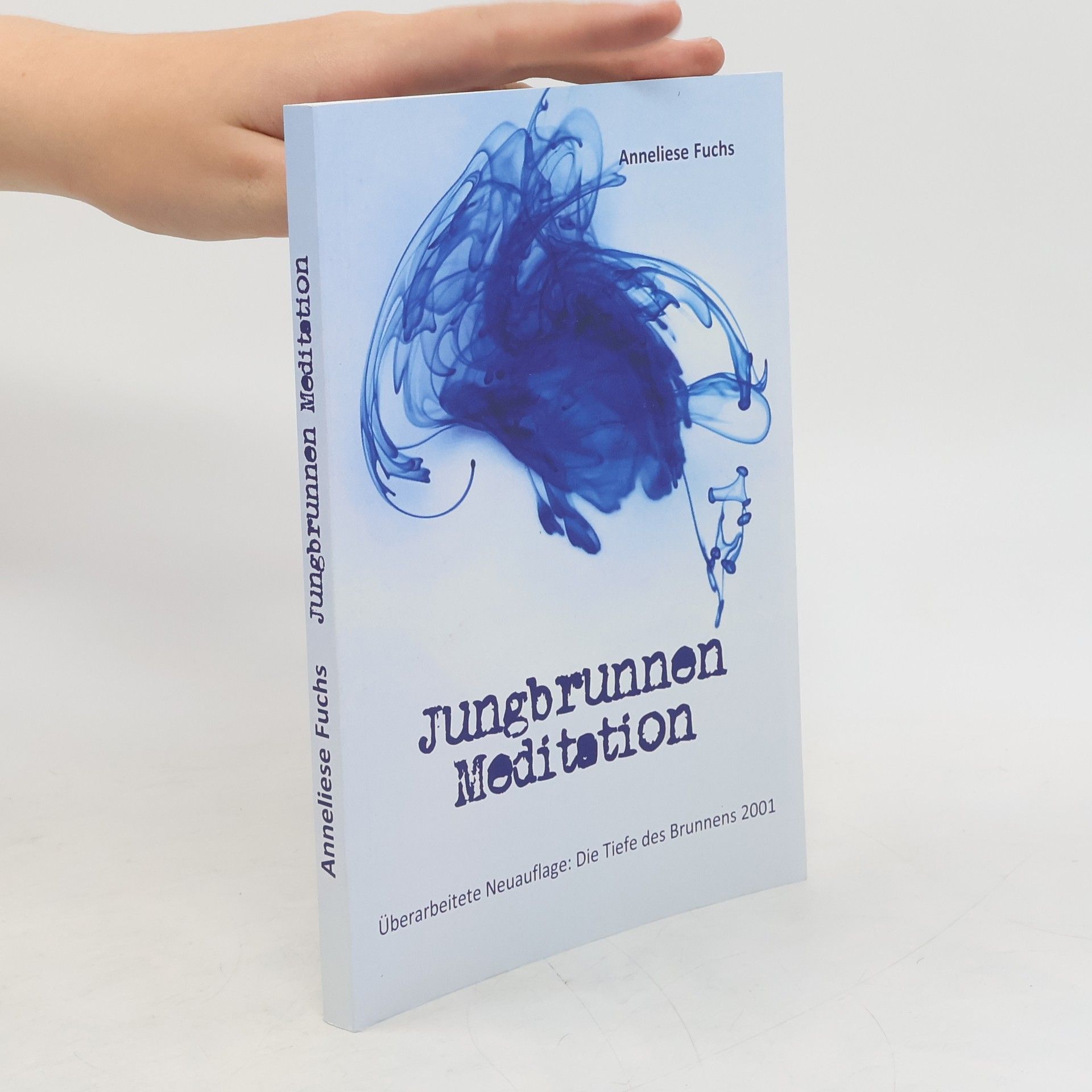 Anneliese Fuchs Jungbrunnen Meditation