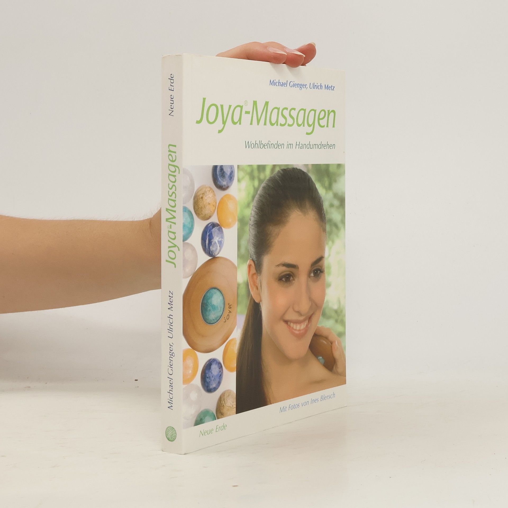Michael Gienger Die Joya-Massagen