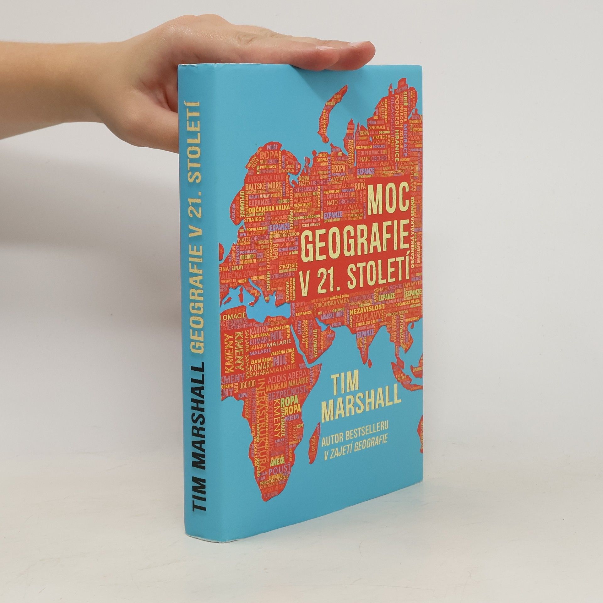 Tim Marshall Moc geografie v 21. století