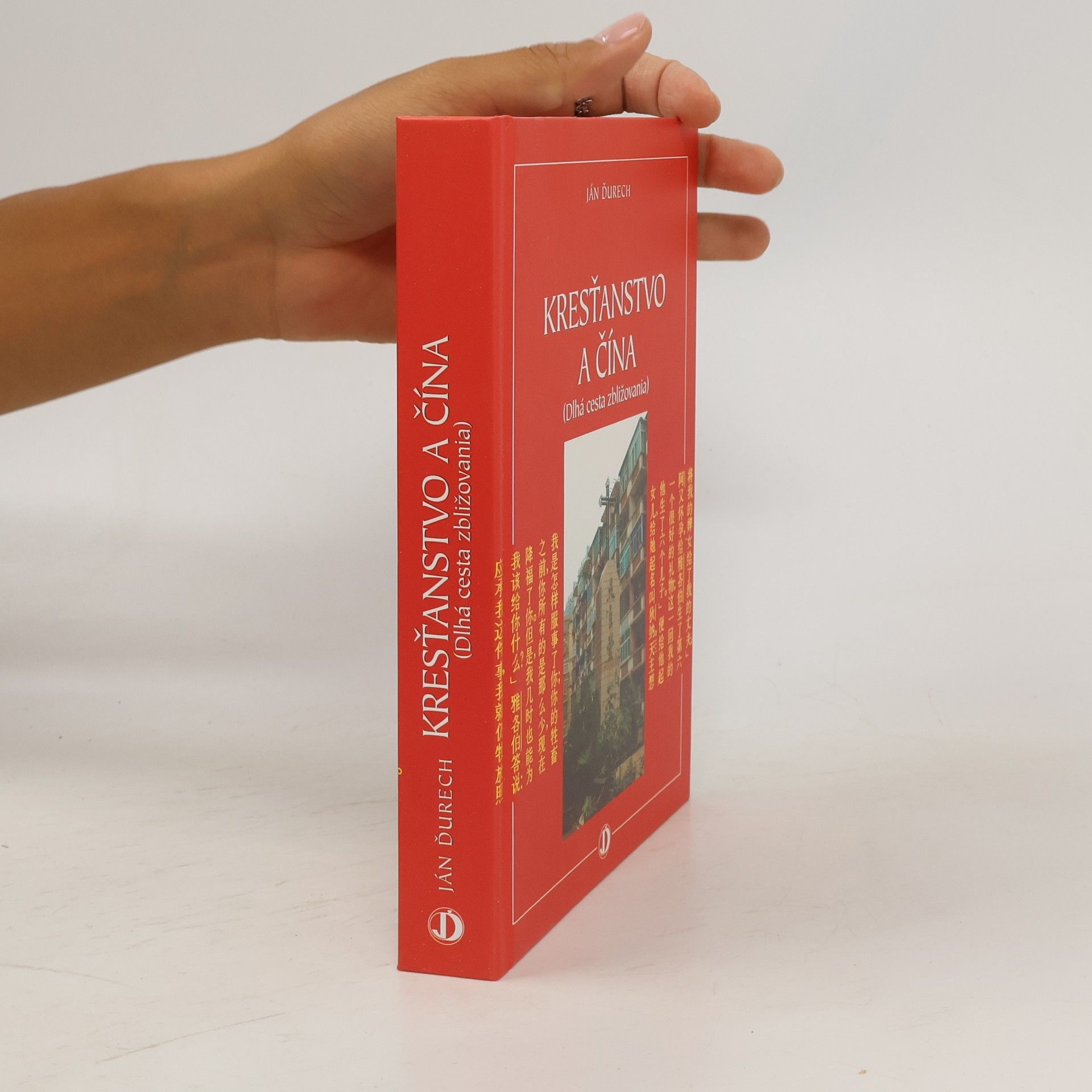 Ján Ďurech Kresťanstvo a Čína