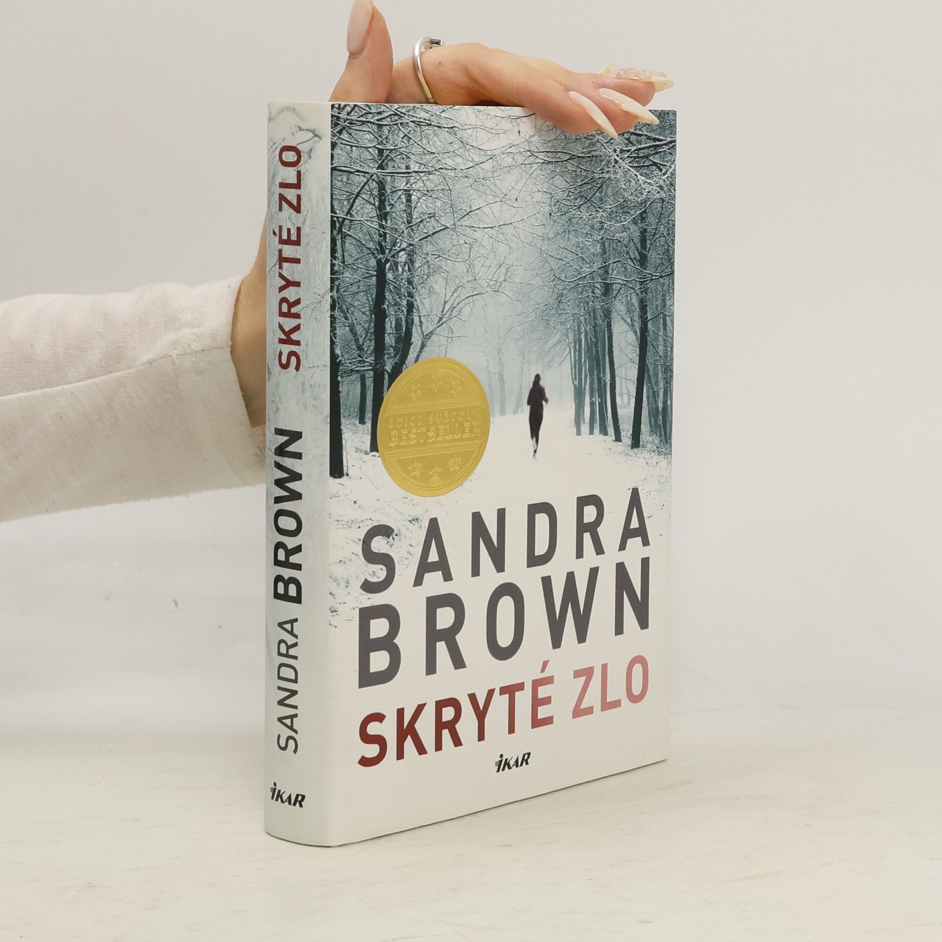 Sandra Brown Skryté zlo