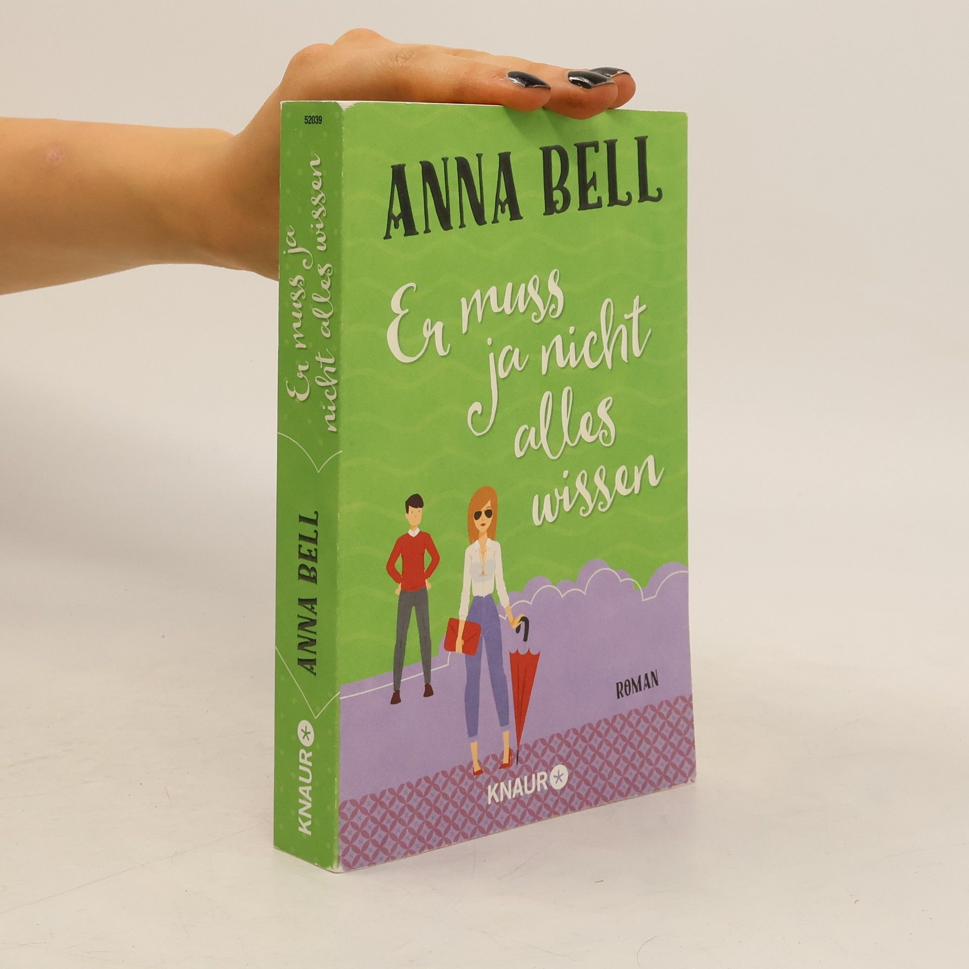 Anna Bell Er muss ja nicht alles wissen