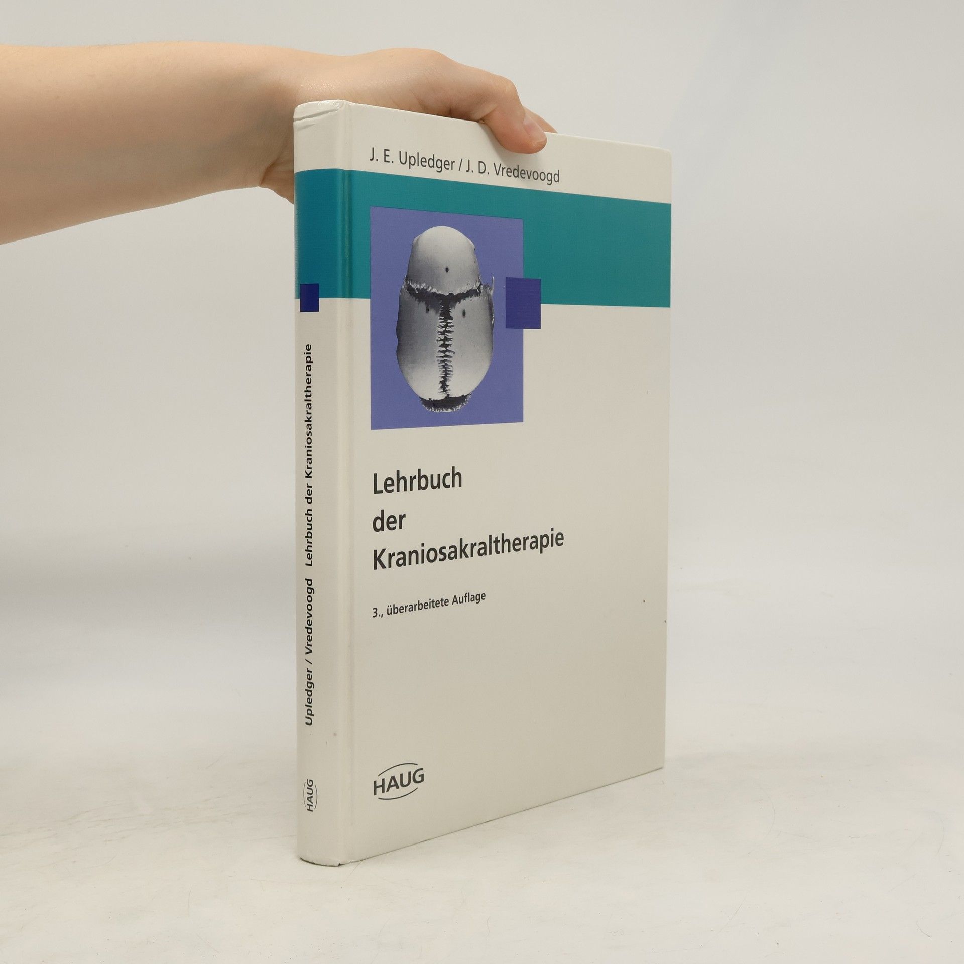 John E. Upledger Lehrbuch der Kraniosakraltherapie