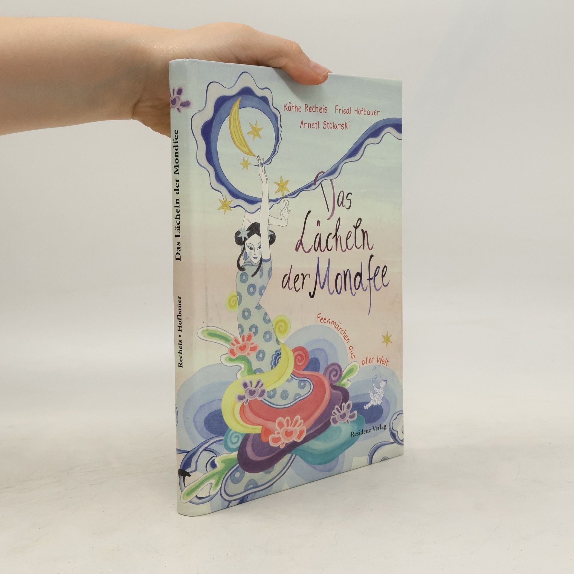 Käthe Recheis Das Lächeln der Mondfee