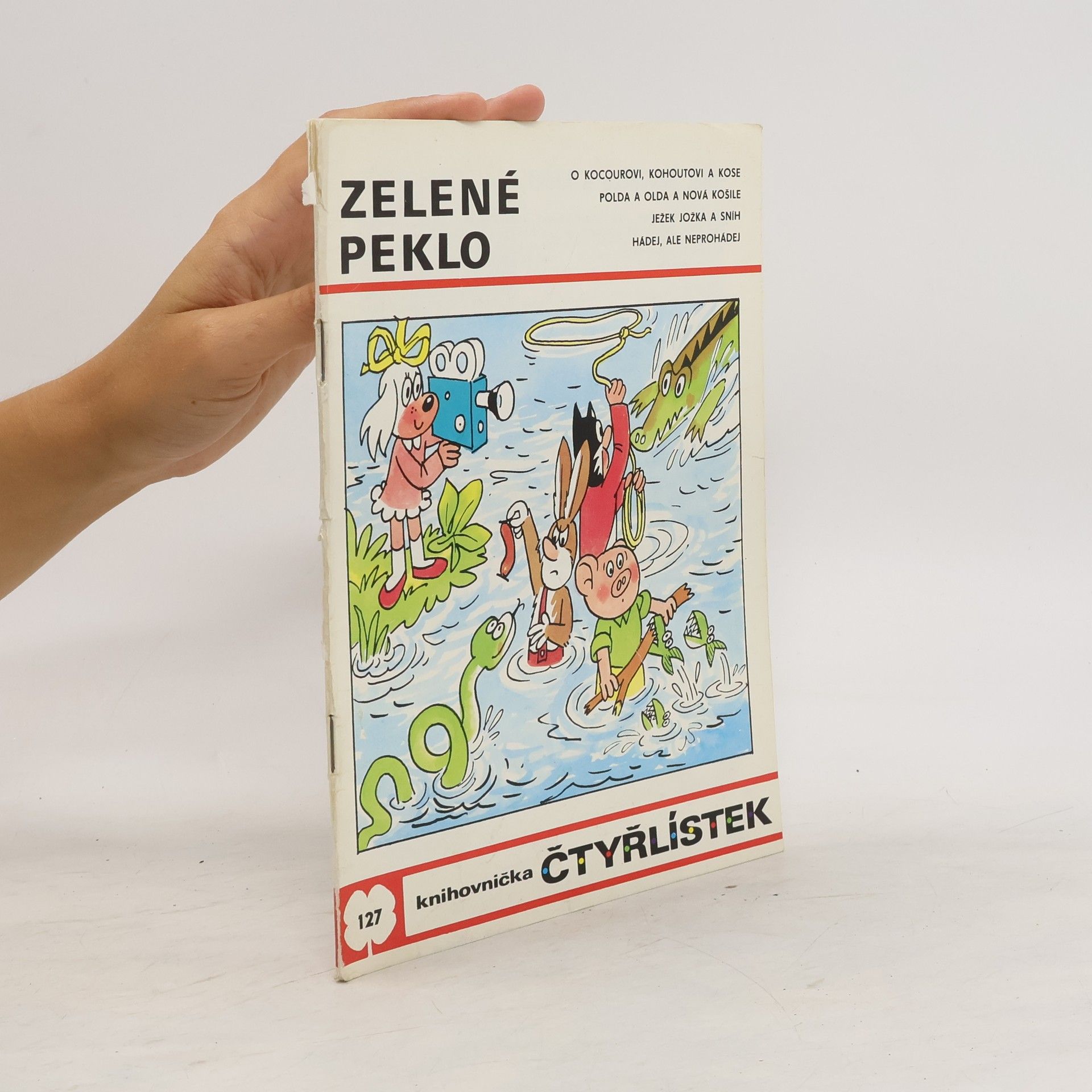 Jaroslav Němeček Čtyřlístek 127. Zelené peklo