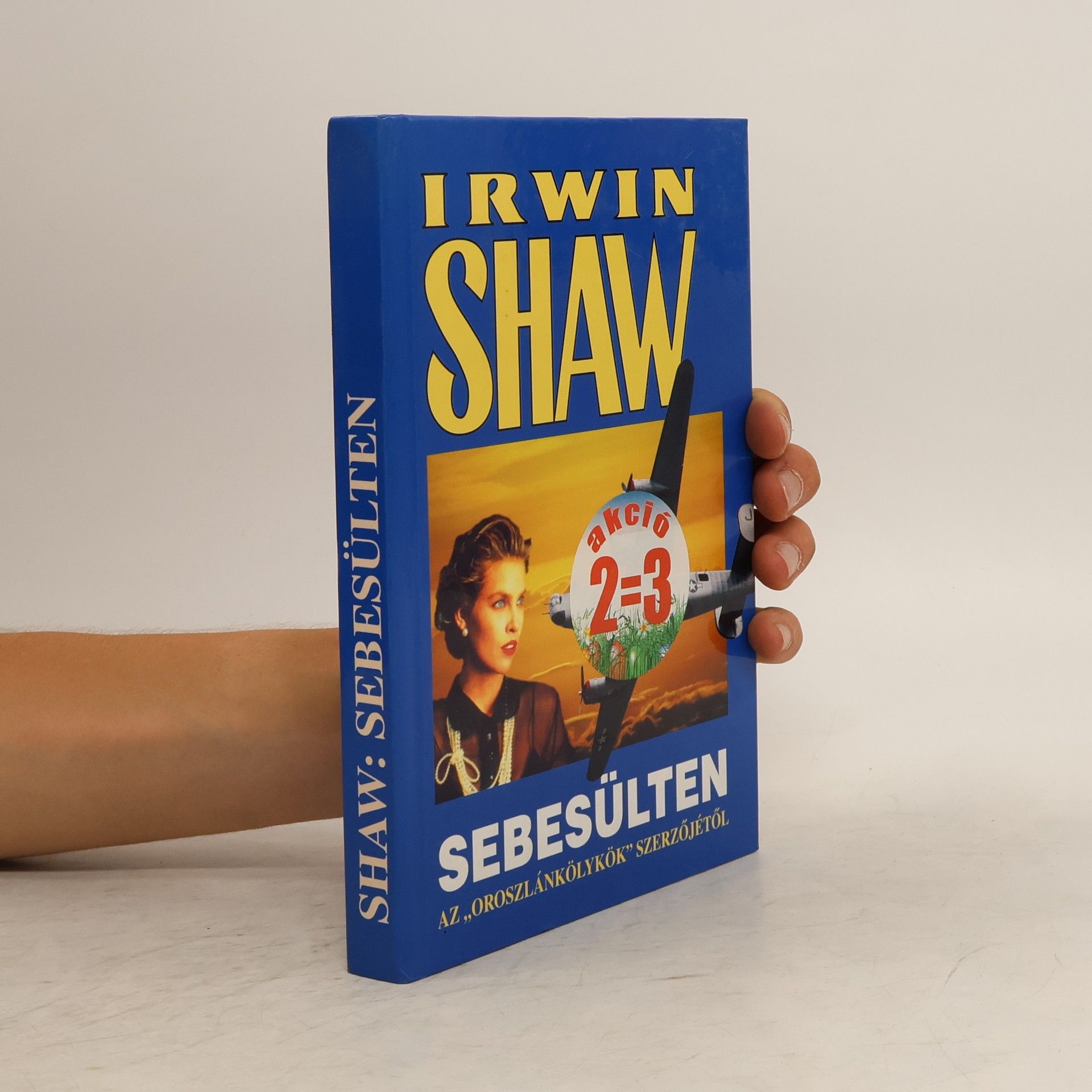 Irwin Shaw Sebesülten