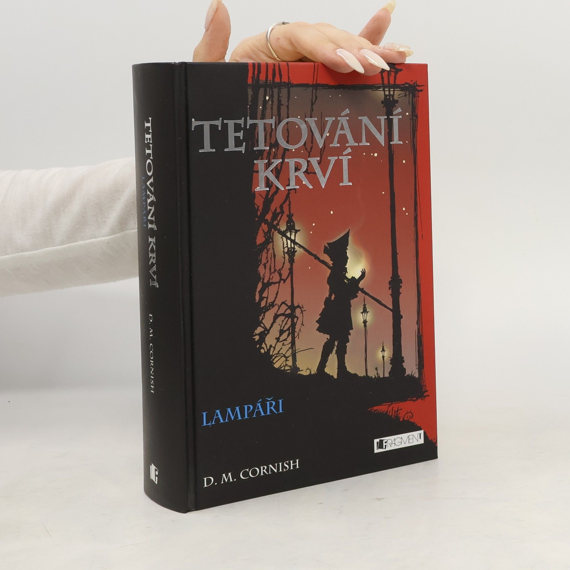 D. M. Cornish Tetování krví 2. Lampáři