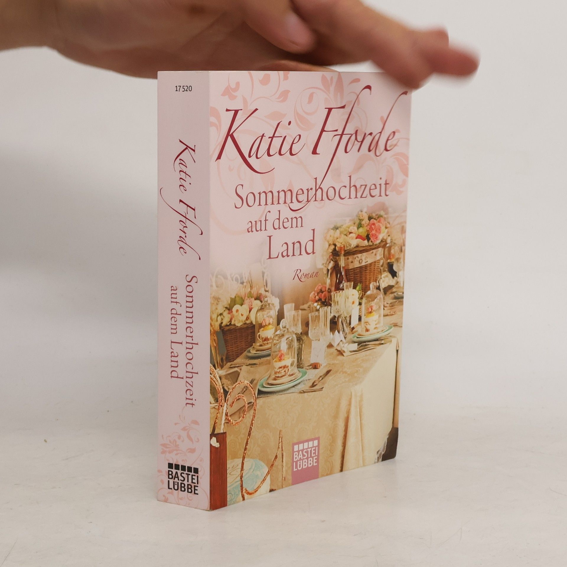 Katie Fforde Sommerhochzeit auf dem Land