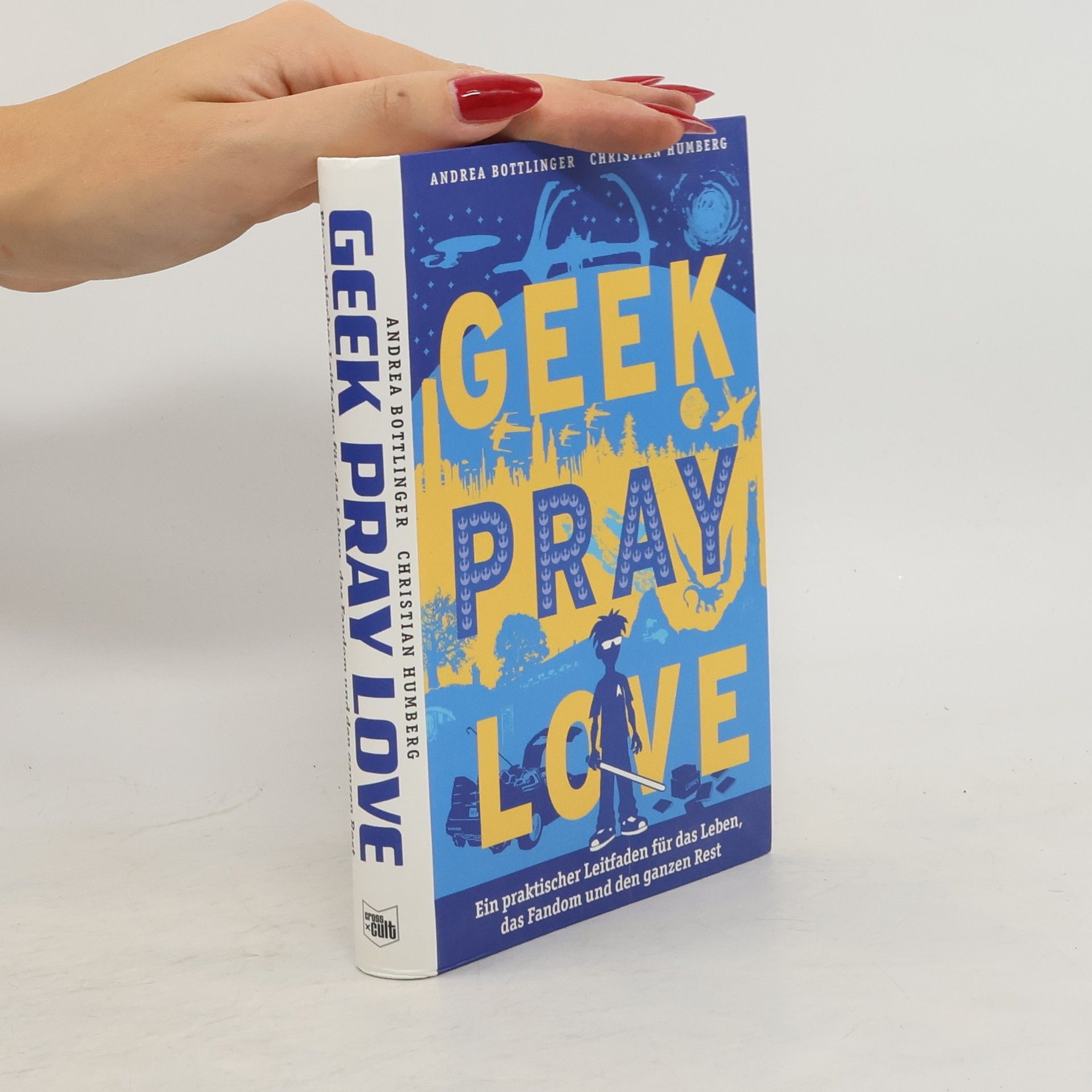 Andrea Bottlinger Geek, pray, love