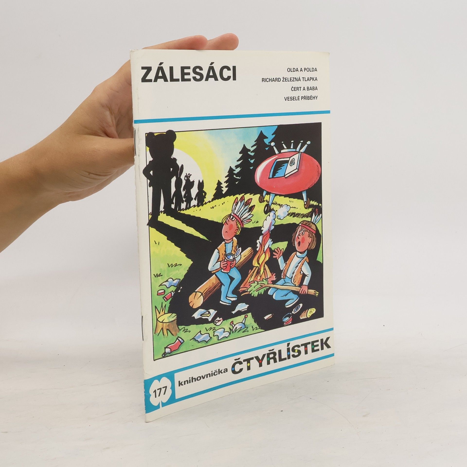 Autorenkollektiv Čtyřlístek 177. Zálesáci