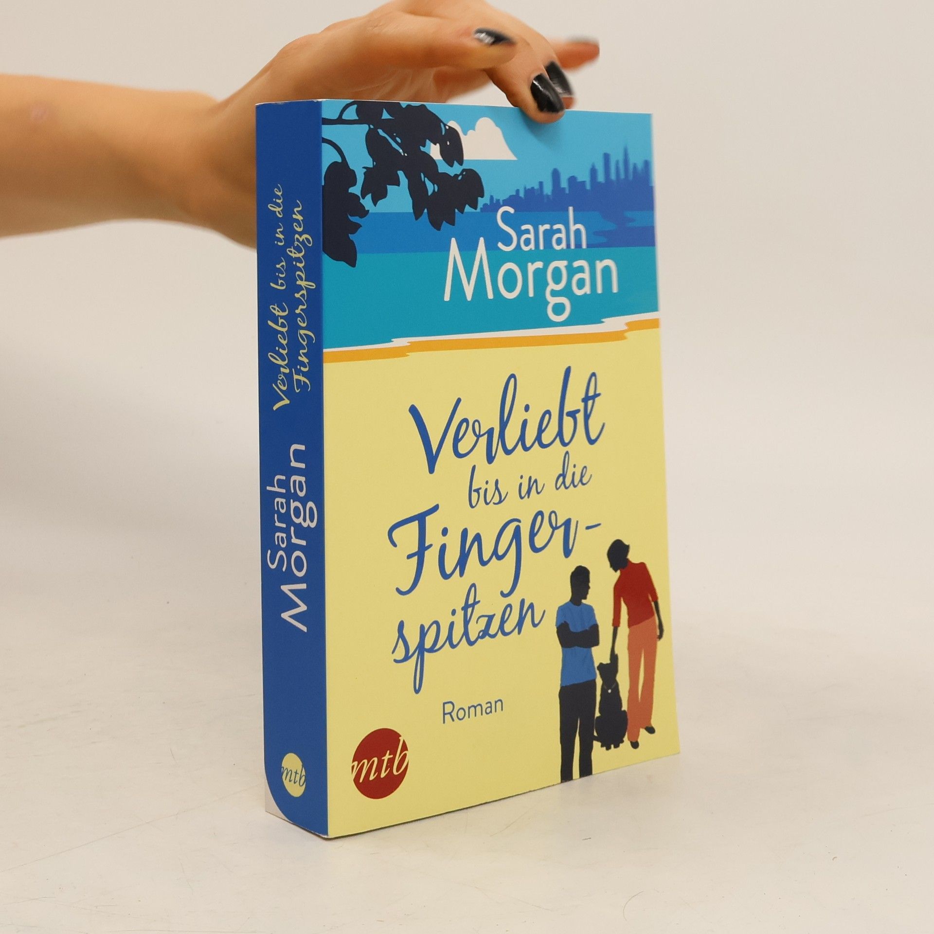 Sarah Morgan Verliebt bis in die Fingerspitzen