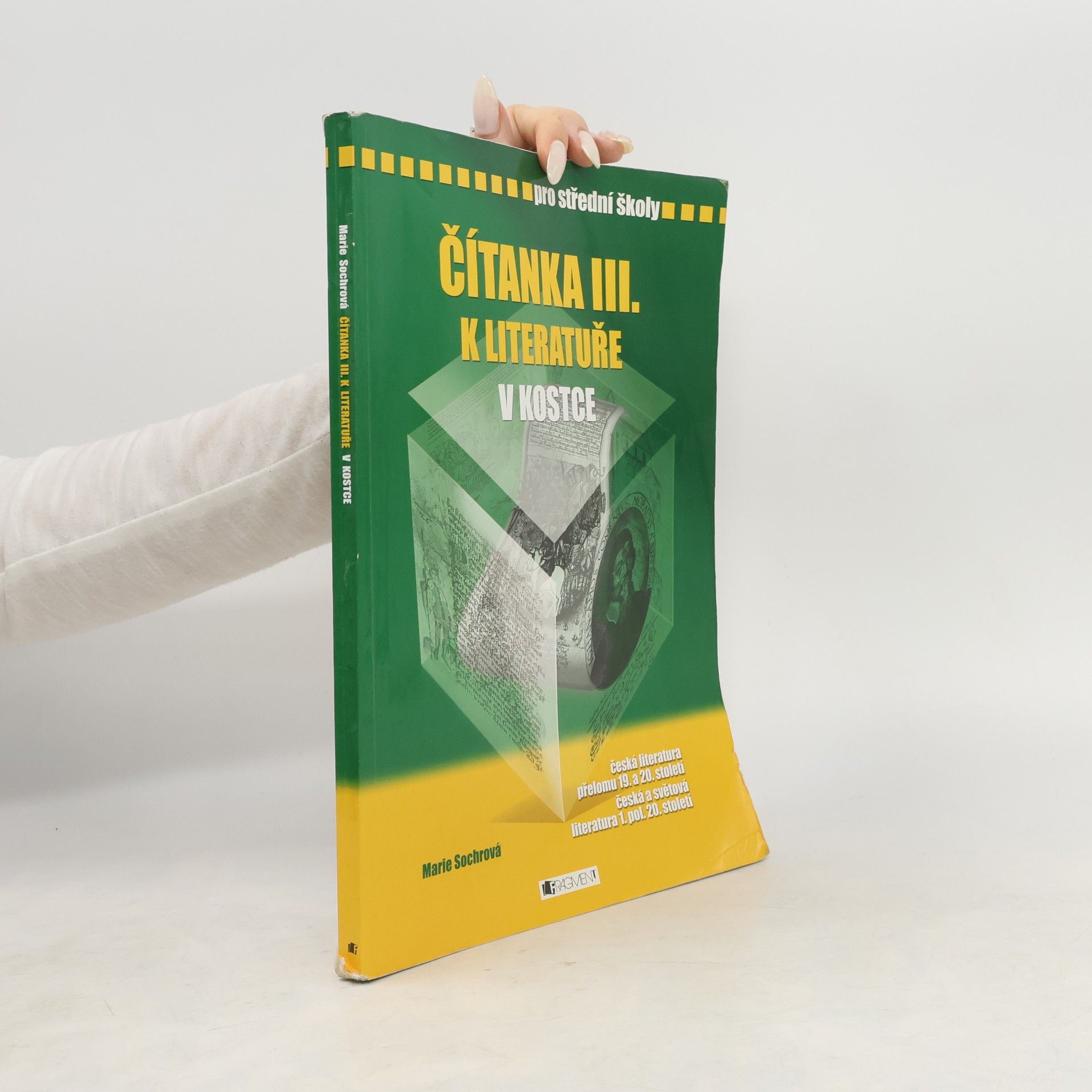 Marie Sochrová Čítanka k Literatuře v kostce III.