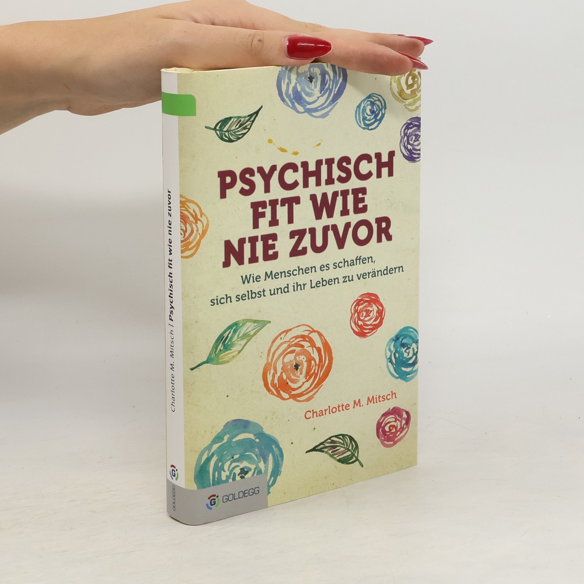 Charlotte Maria Mitsch Psychisch fit wie nie zuvor