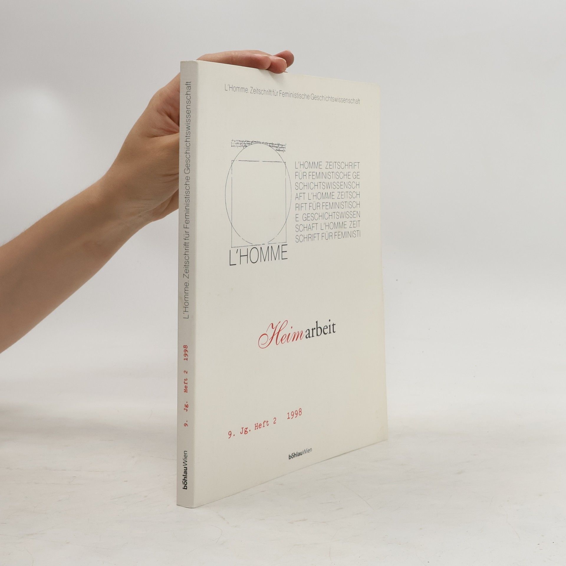Autorenkollektiv Heimarbeit. L'homme Zeitschrift für Feministische Geschichtswissenschaft