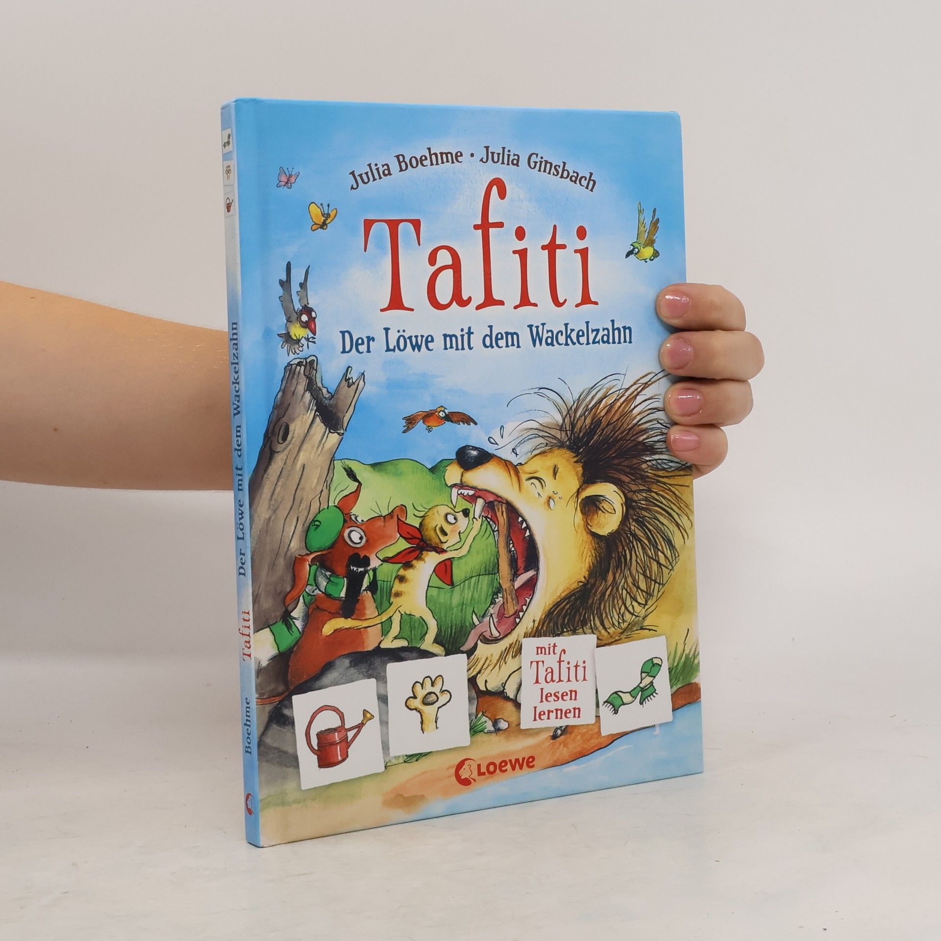 Julia Boehme Tafiti - der Löwe mit dem Wackelzahn