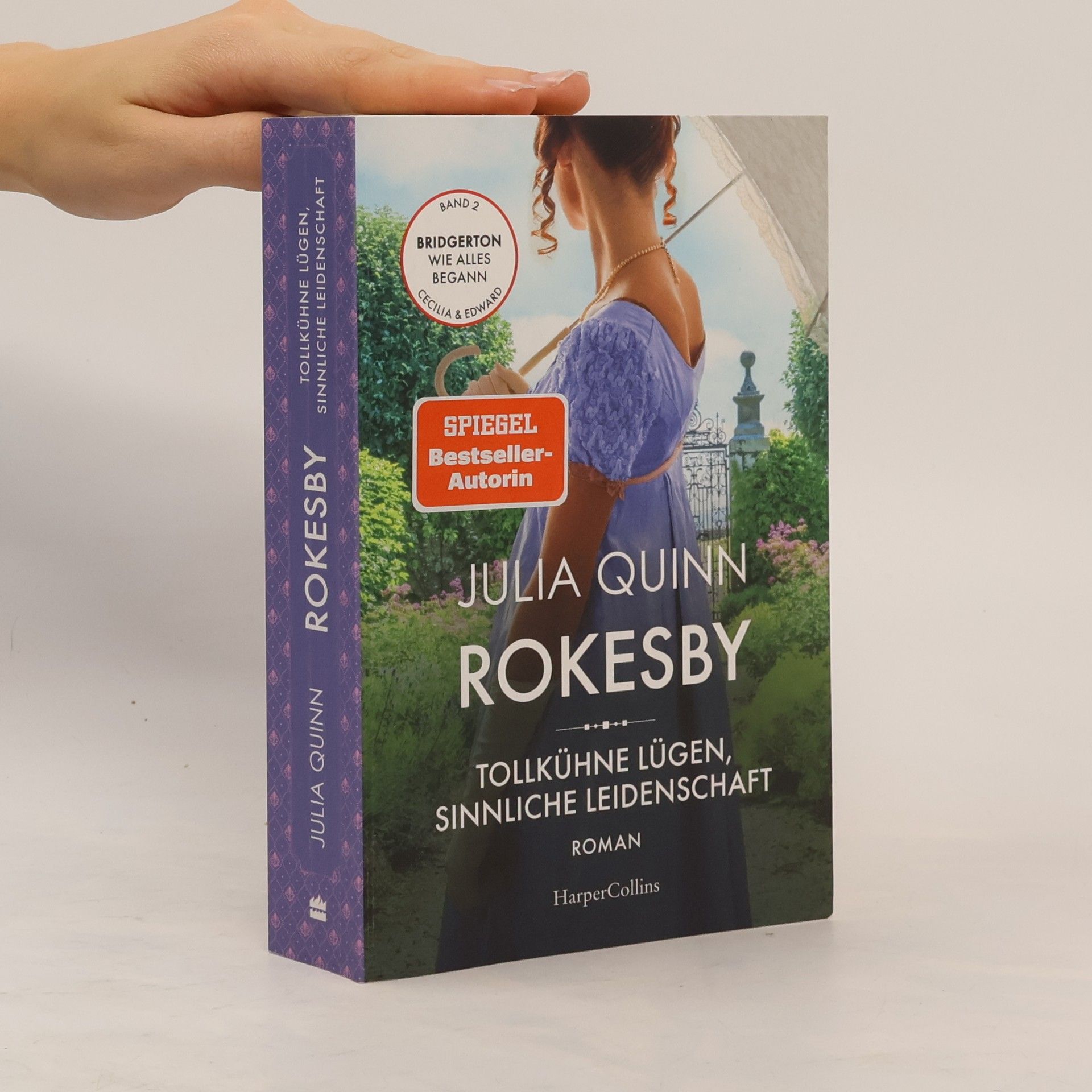Julia Quinn Rokesby - Tollkühne Lügen, sinnliche Leidenschaft