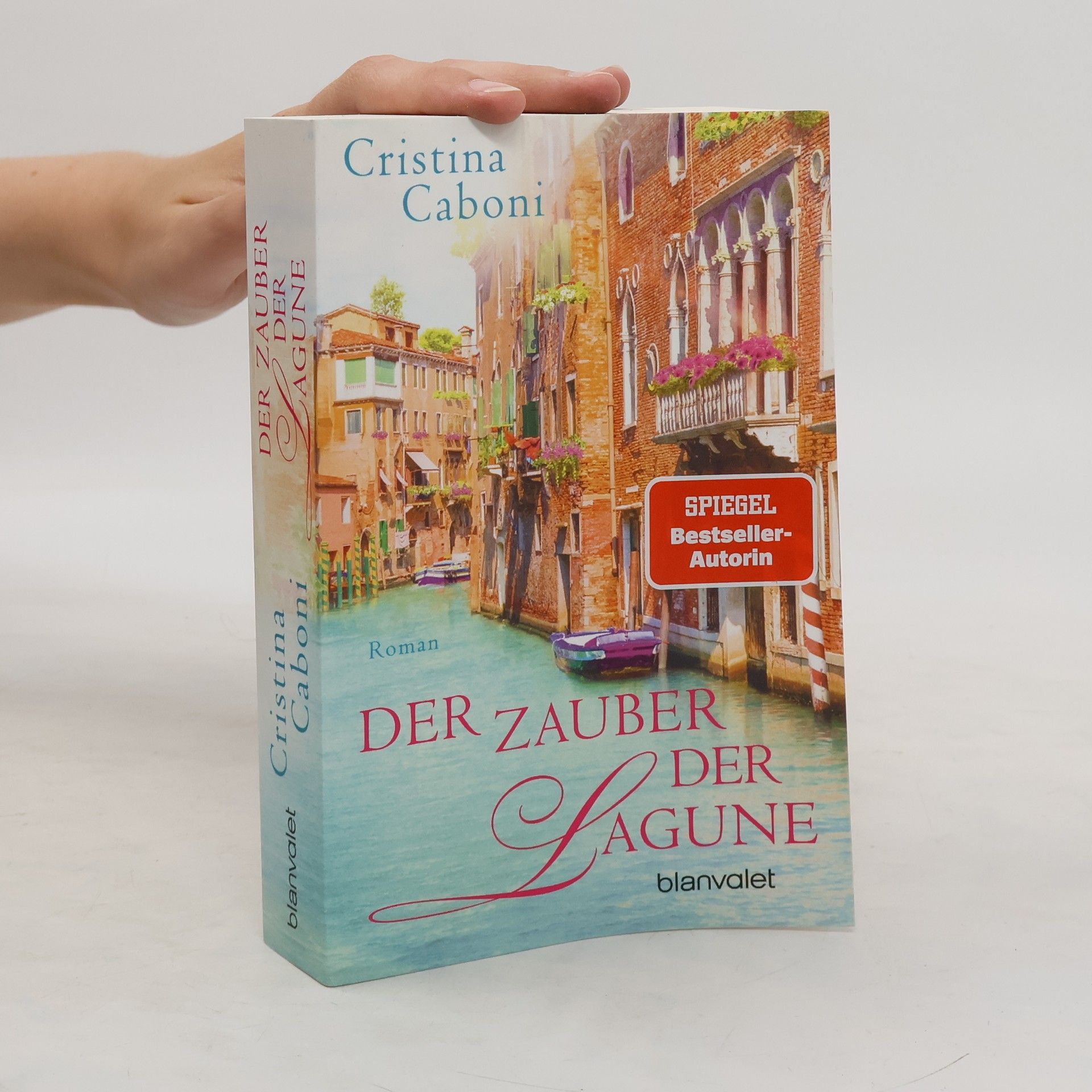 Cristina Caboni Der Zauber der Lagune