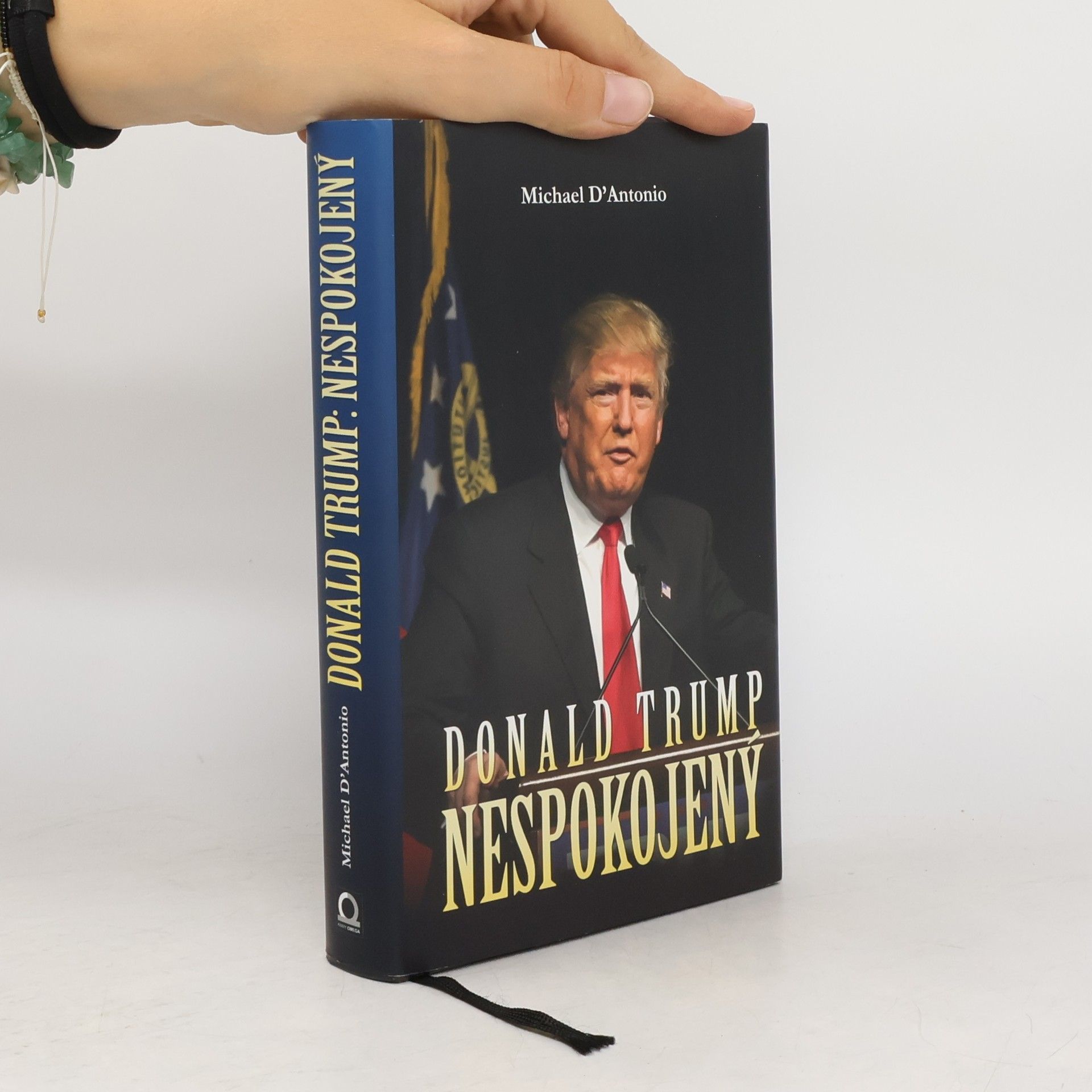 Michael D. Antonio Donald Trump. Nespokojený