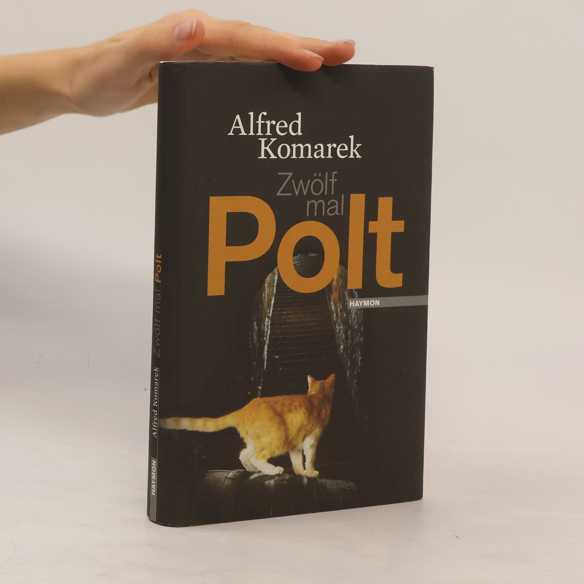 Alfred Komarek Zwölf mal Polt