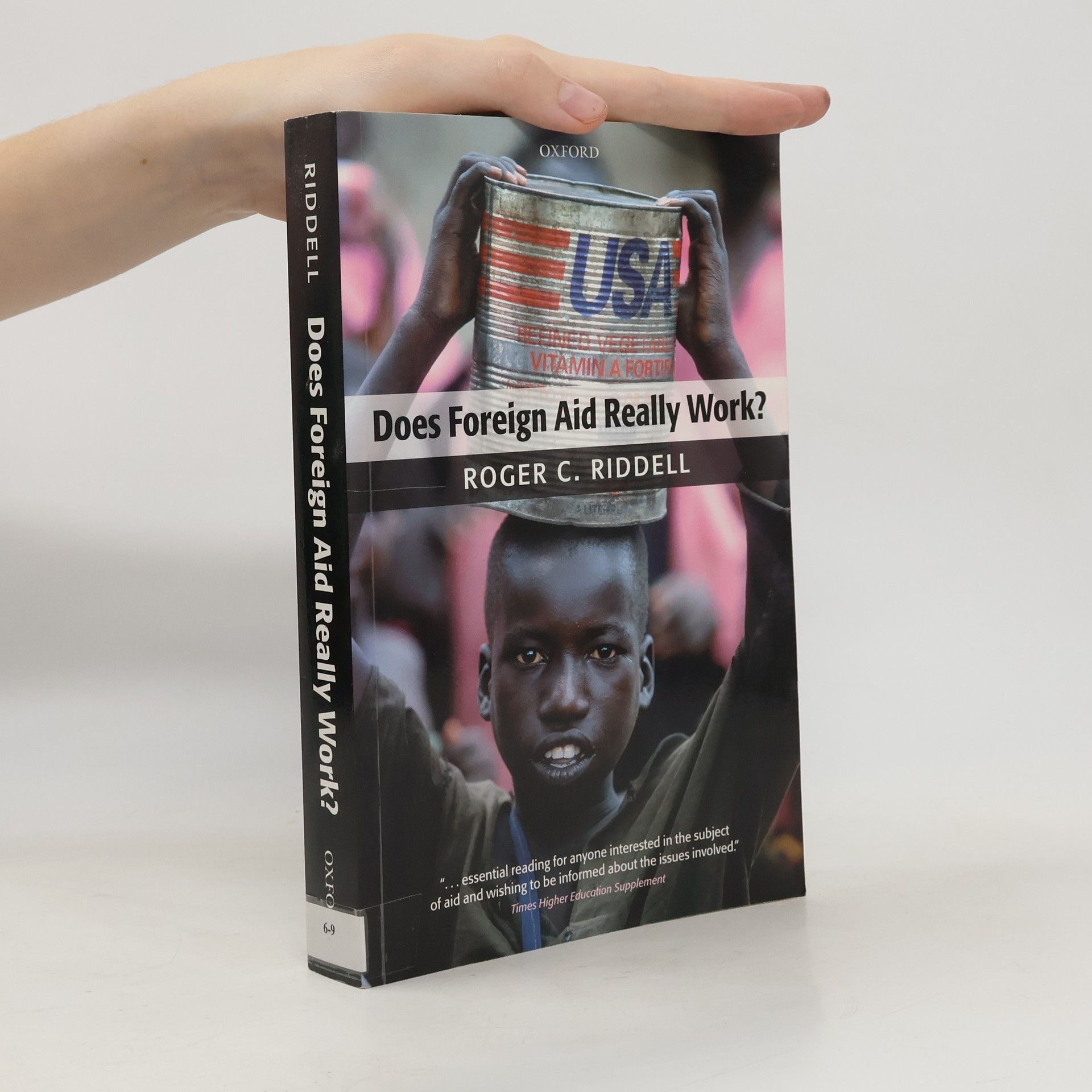 Roger Riddell Does foreign aid really work?