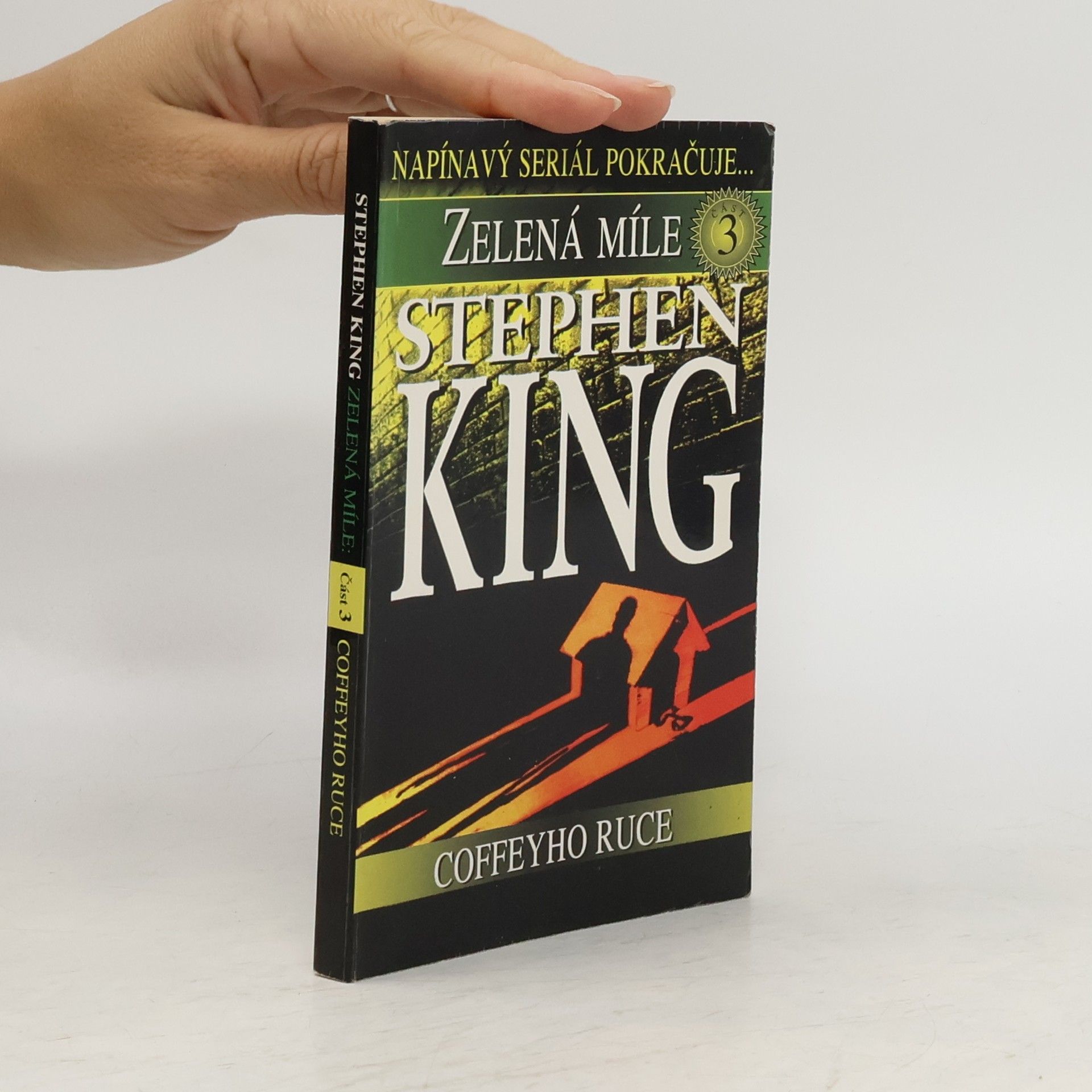 Stephen King Coffeyho ruce