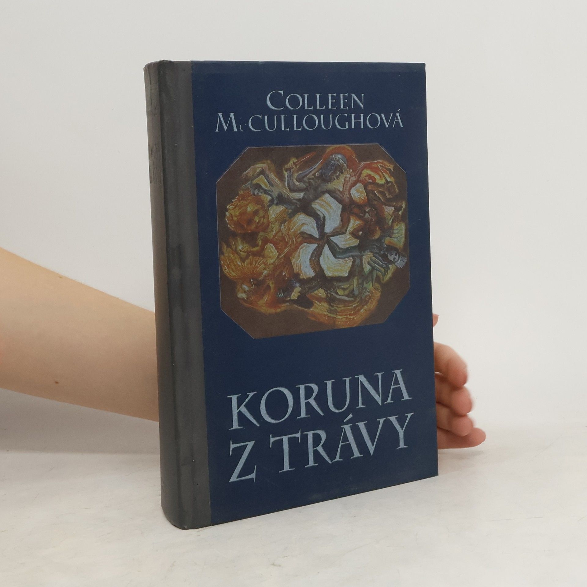 Colleen McCullough Koruna z trávy