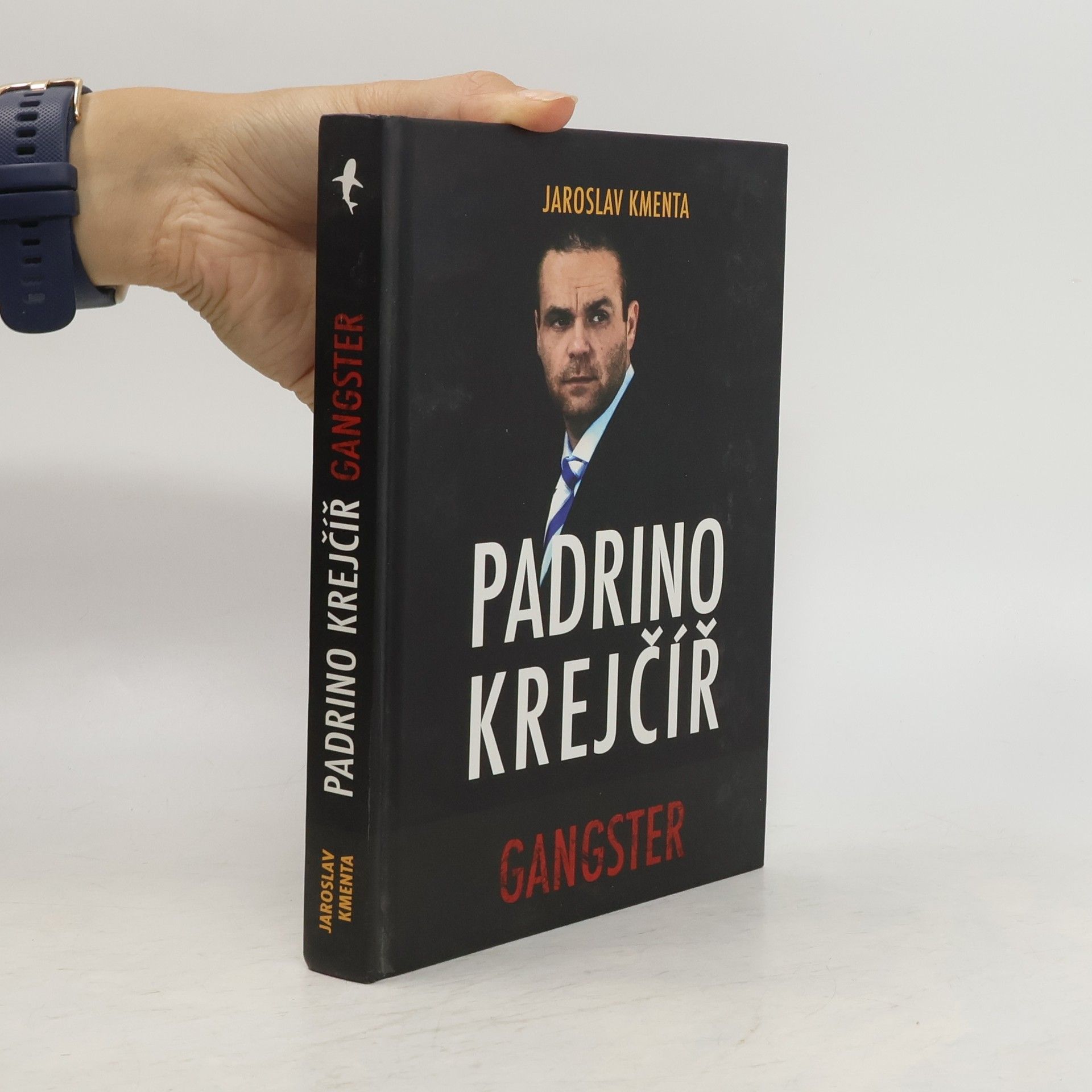 Jaroslav Kmenta Padrino Krejčíř. Gangster