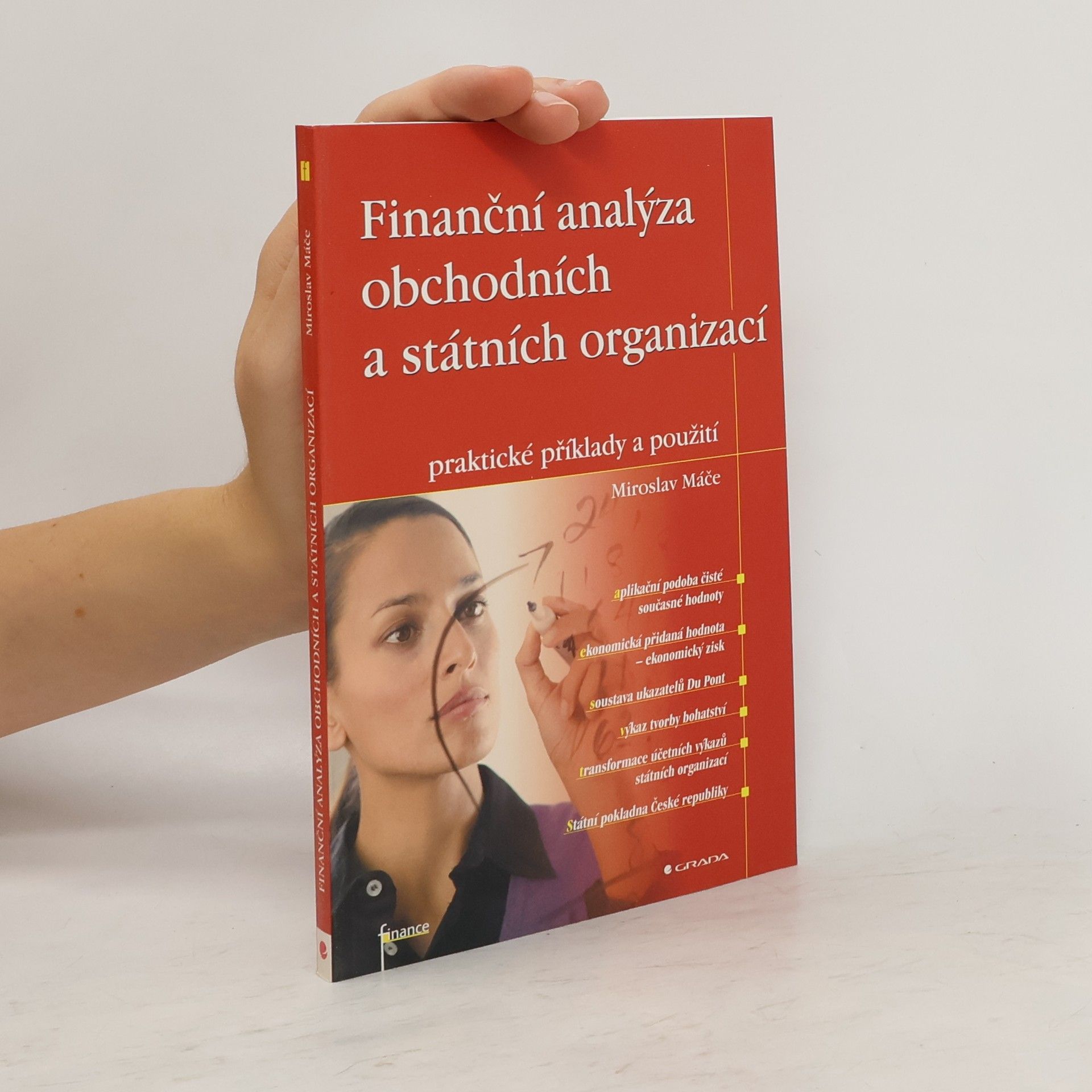Miroslav Máče Finanční analýza obchodních a státních organizací