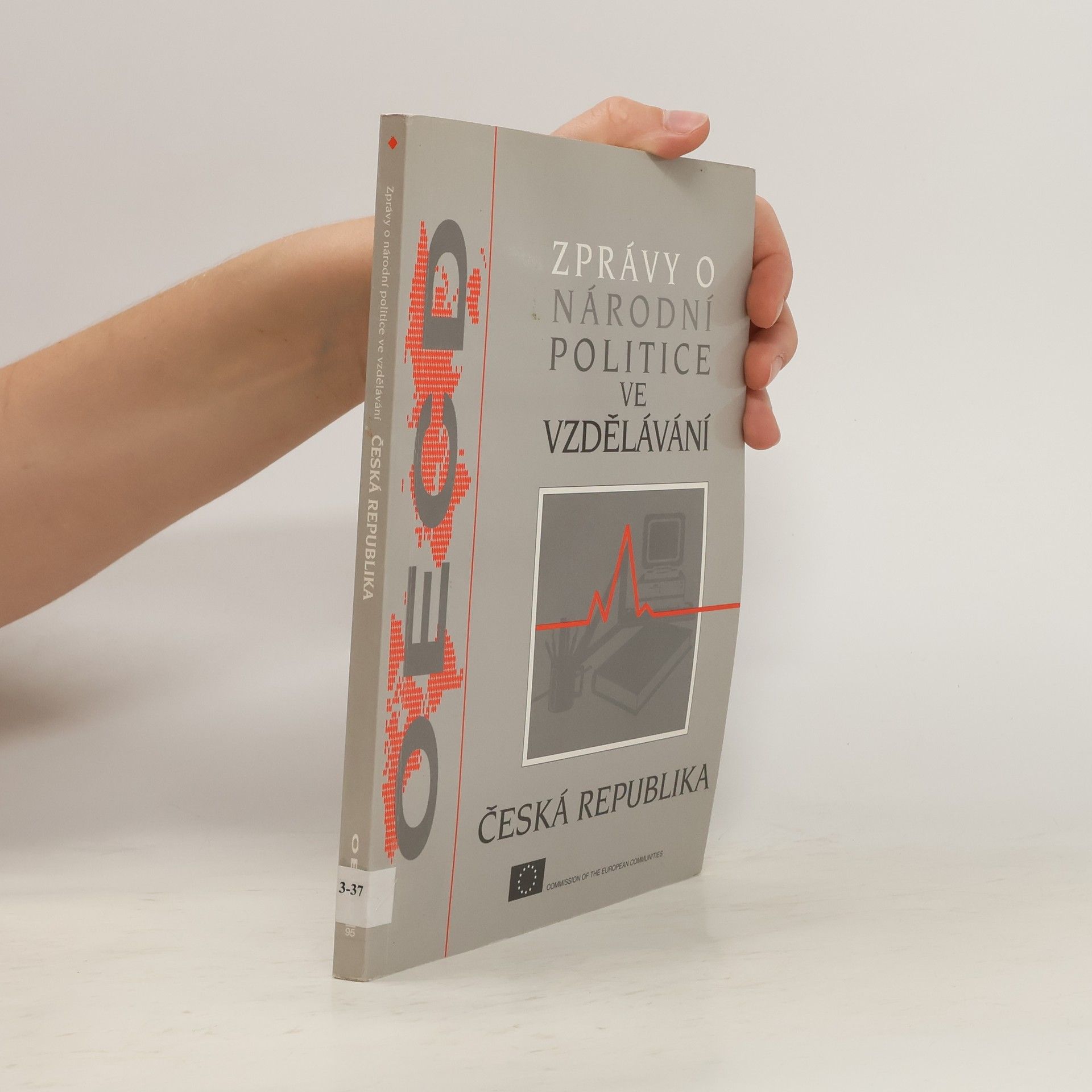 Ladislav Cerych Zprávy o národní politice ve vzdělávání : Česká republika