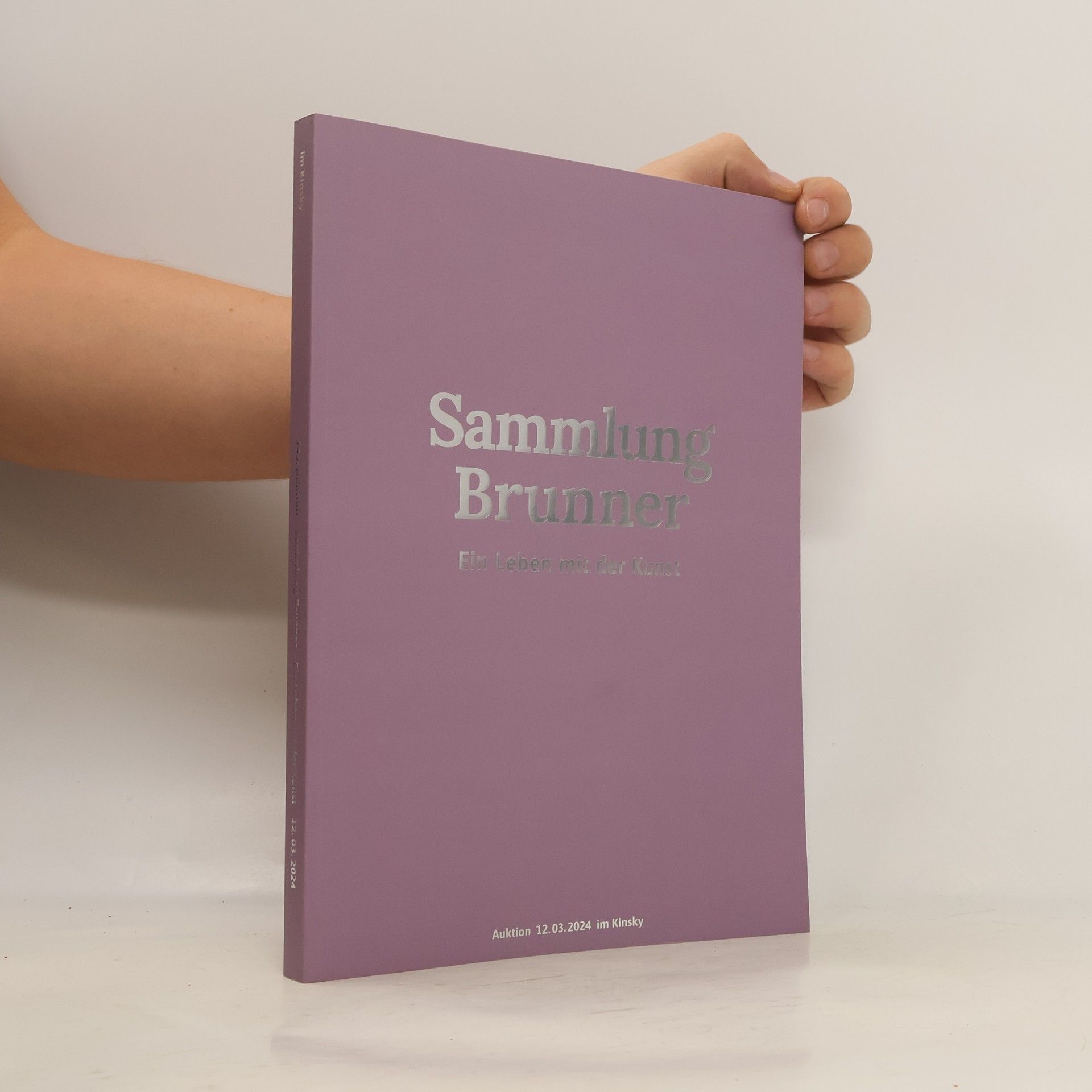 Autorenkollektiv Sammlung Brunner. Ein Leben mit der Kunst