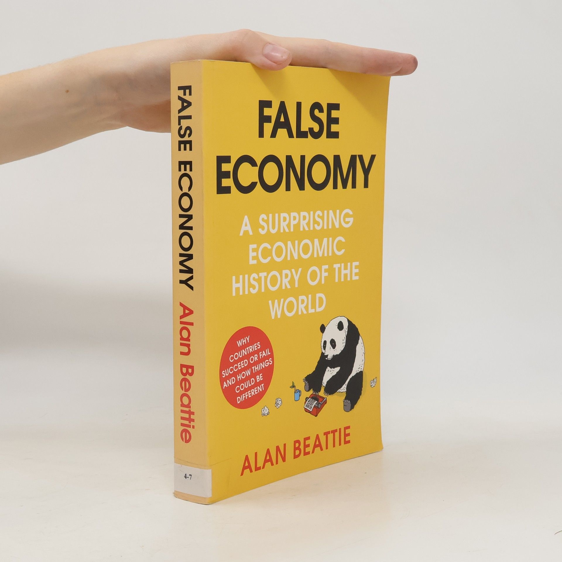 Alan Beattie False Economy