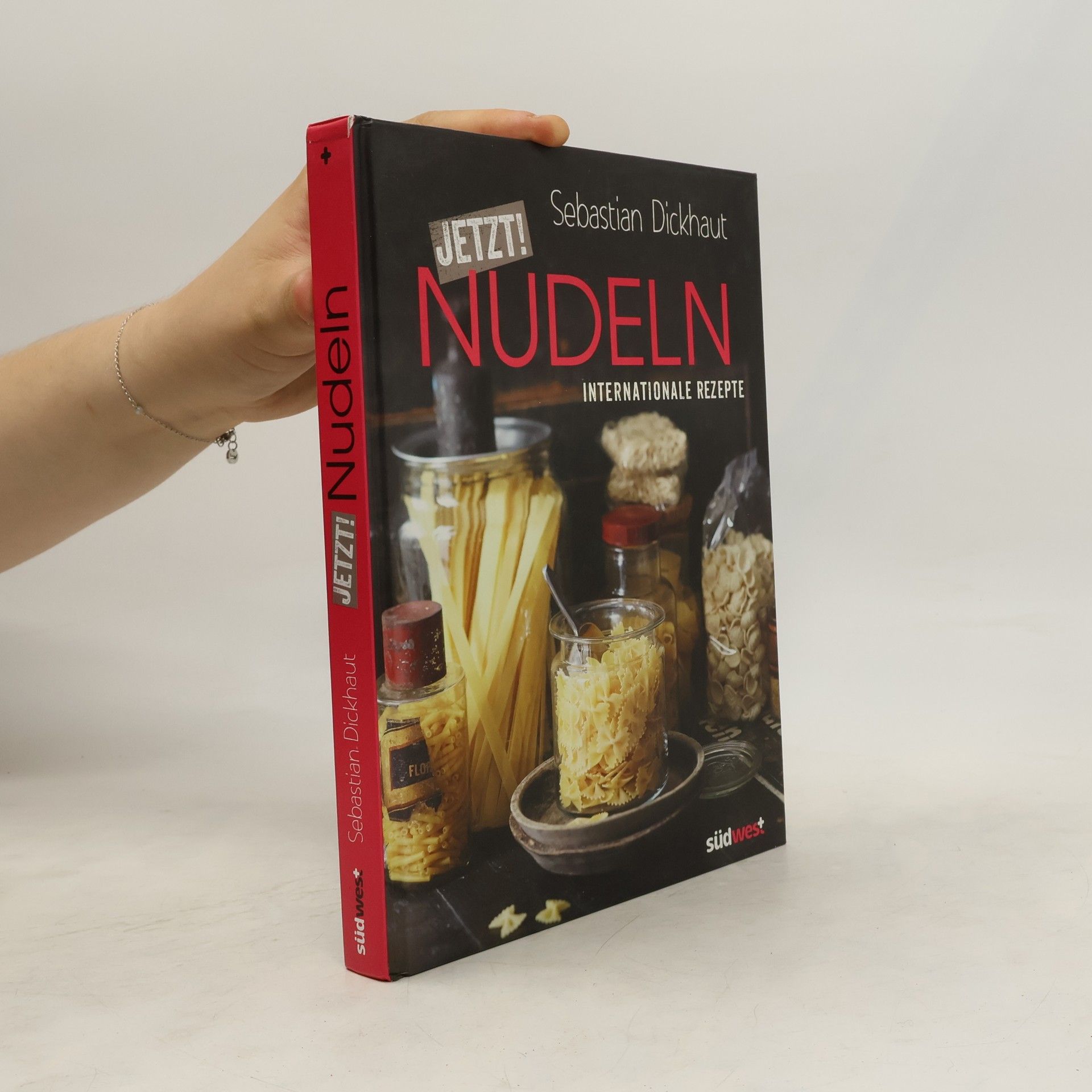 Sebastian Dickhaut Jetzt! Nudeln