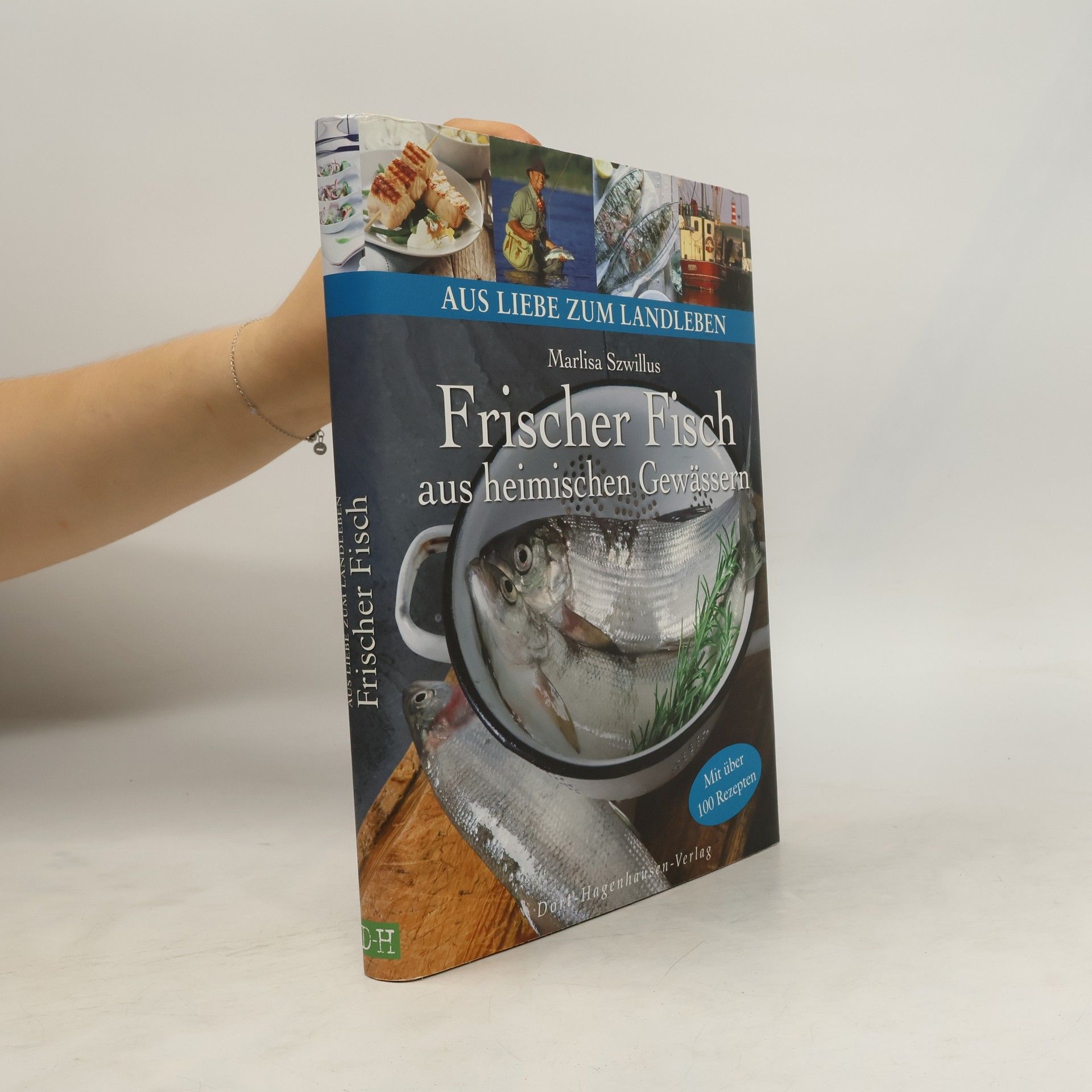 Marlisa Szwillus Frischer Fisch aus heimischen Gewässern