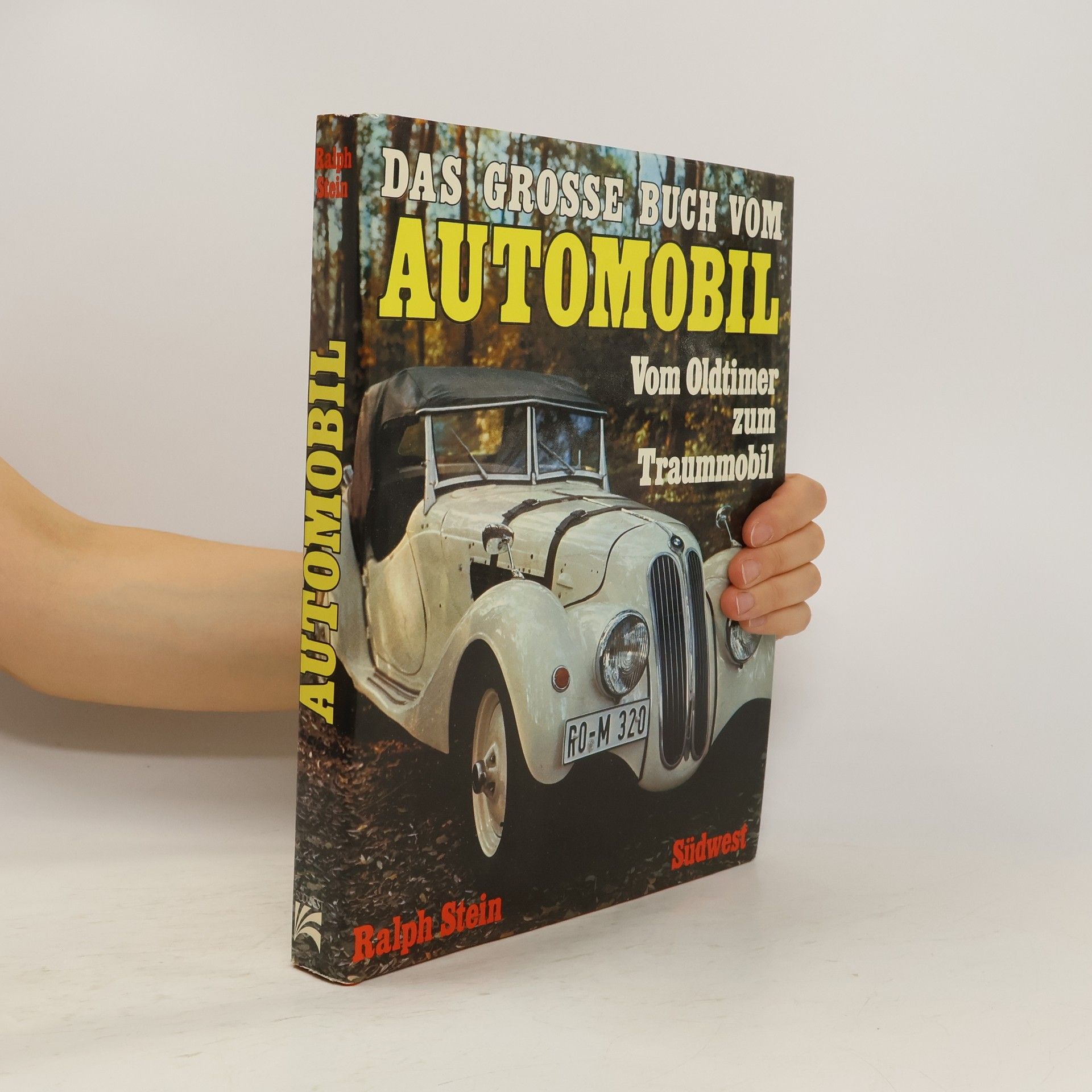 Ralph Stein Das grosse Buch vom Automobil