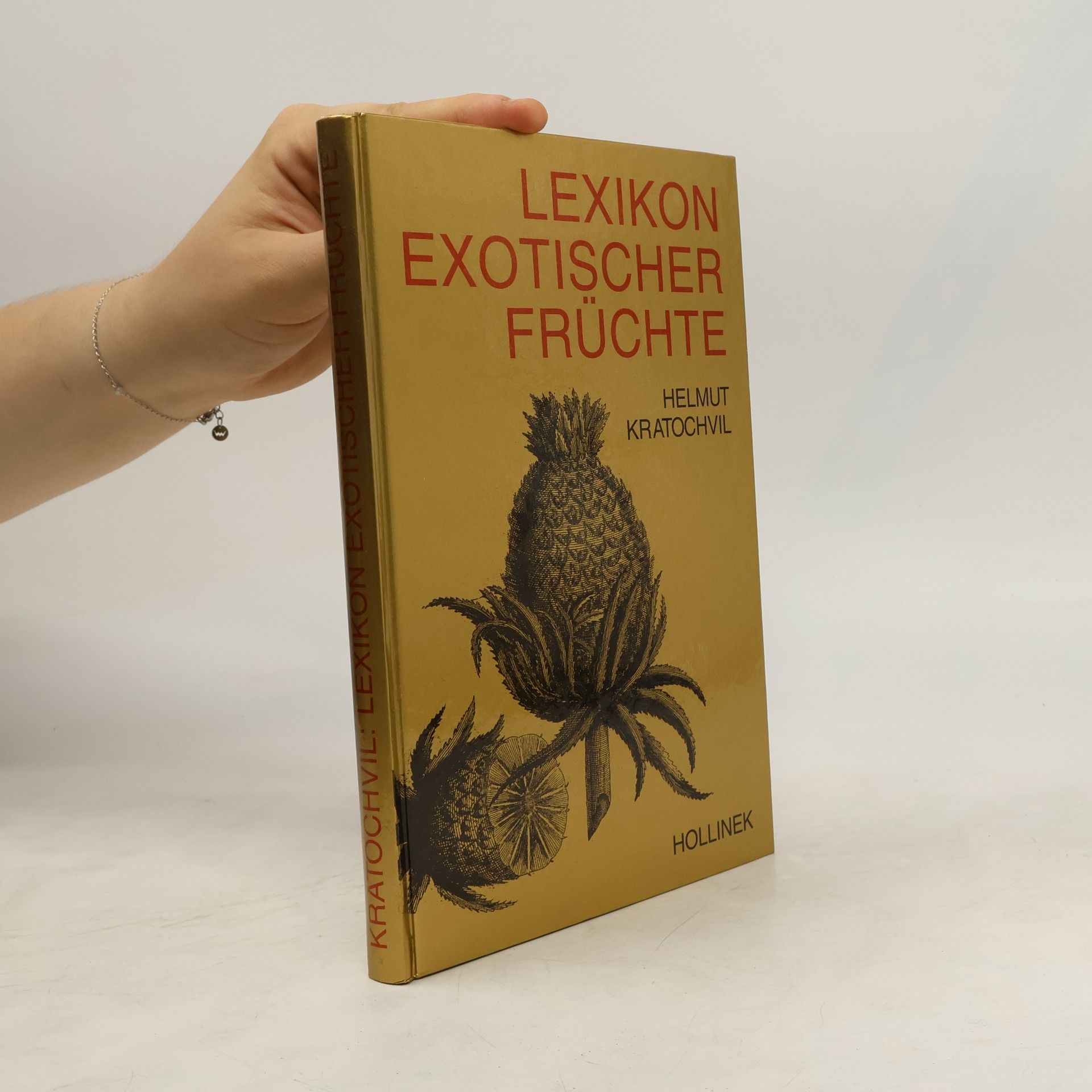 Helmut Kratochvil Lexikon exotischer Früchte