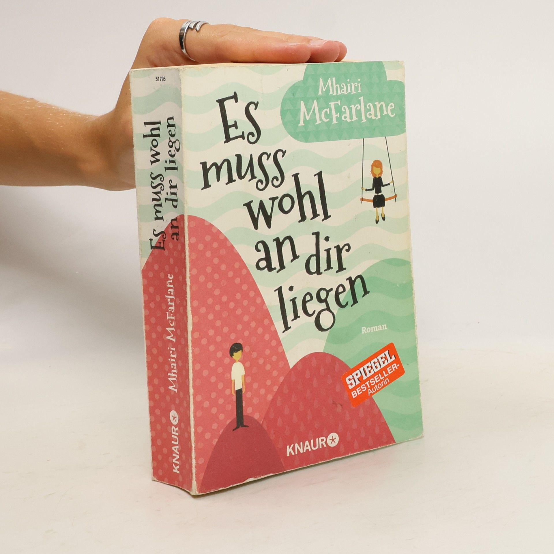 Mhairi McFarlane Es muss wohl an dir liegen