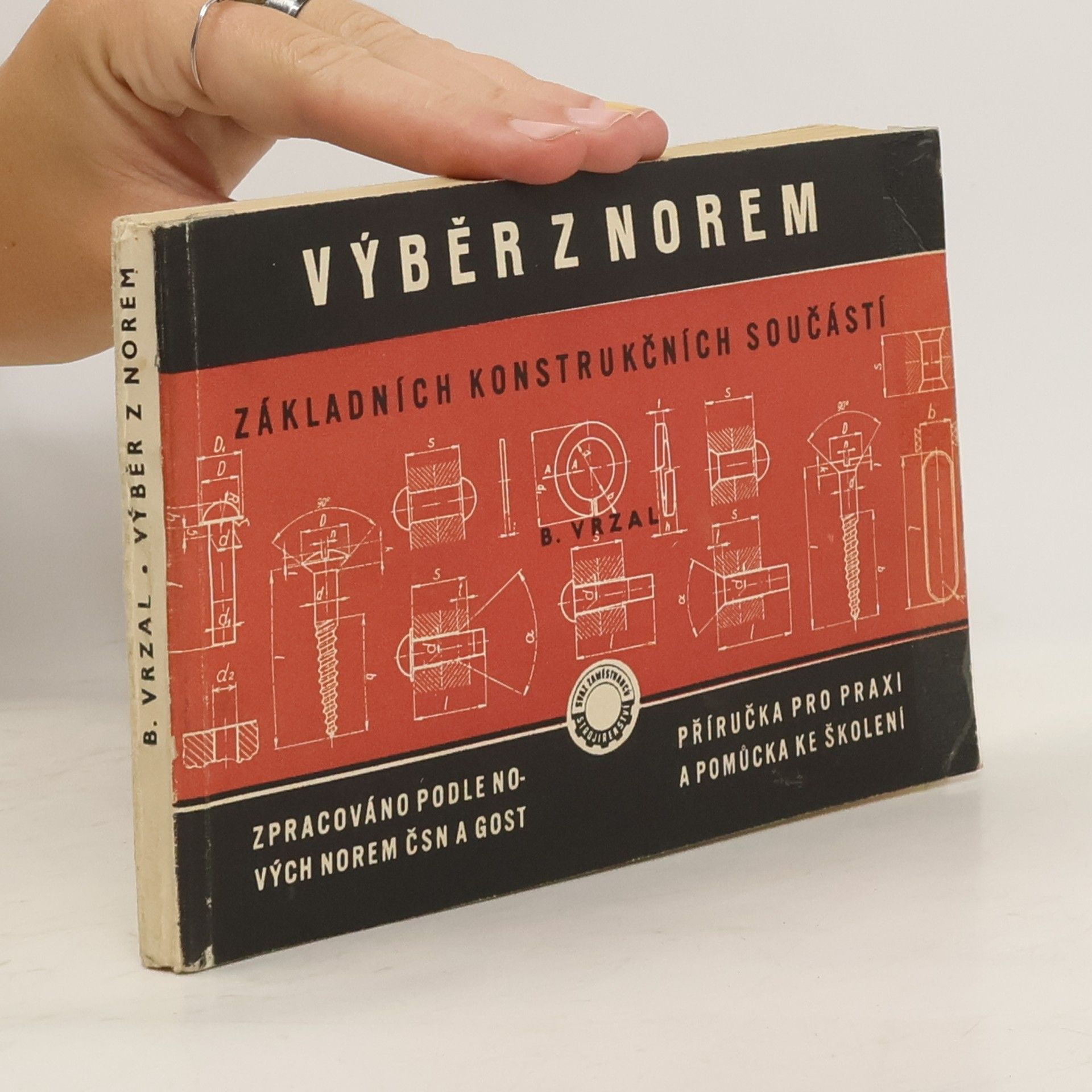 Bedřich Vrzal Výběr z norem základních konstrukčních součástí