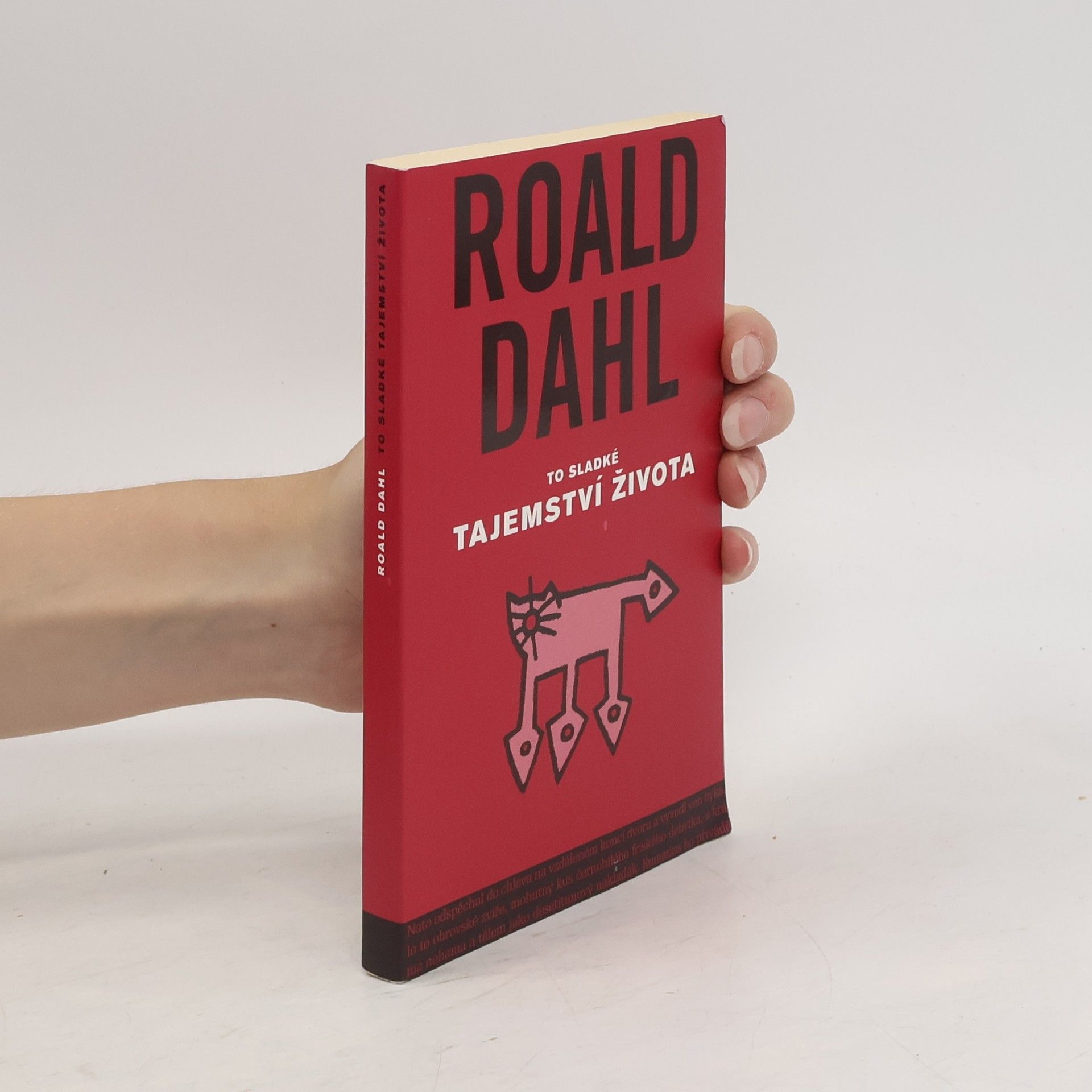 Roald Dahl To sladké tajemství života: A jiné povídky