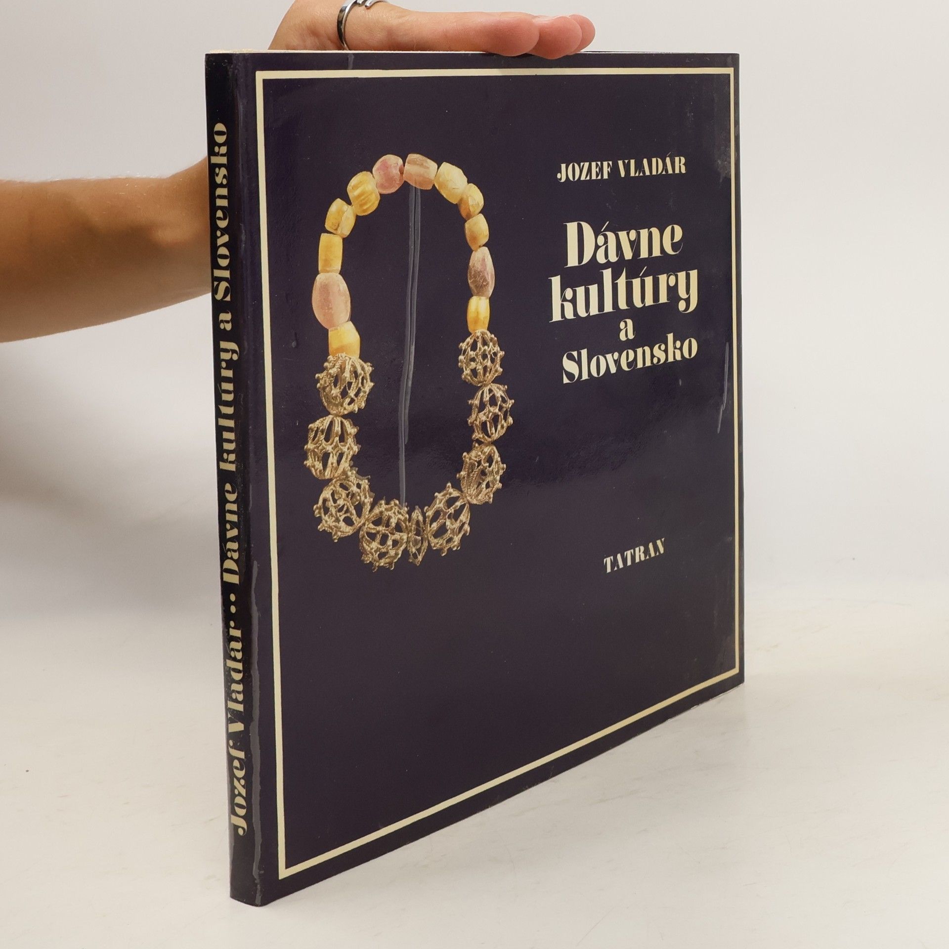 Jozef Vladár Dávne kultúry a Slovensko