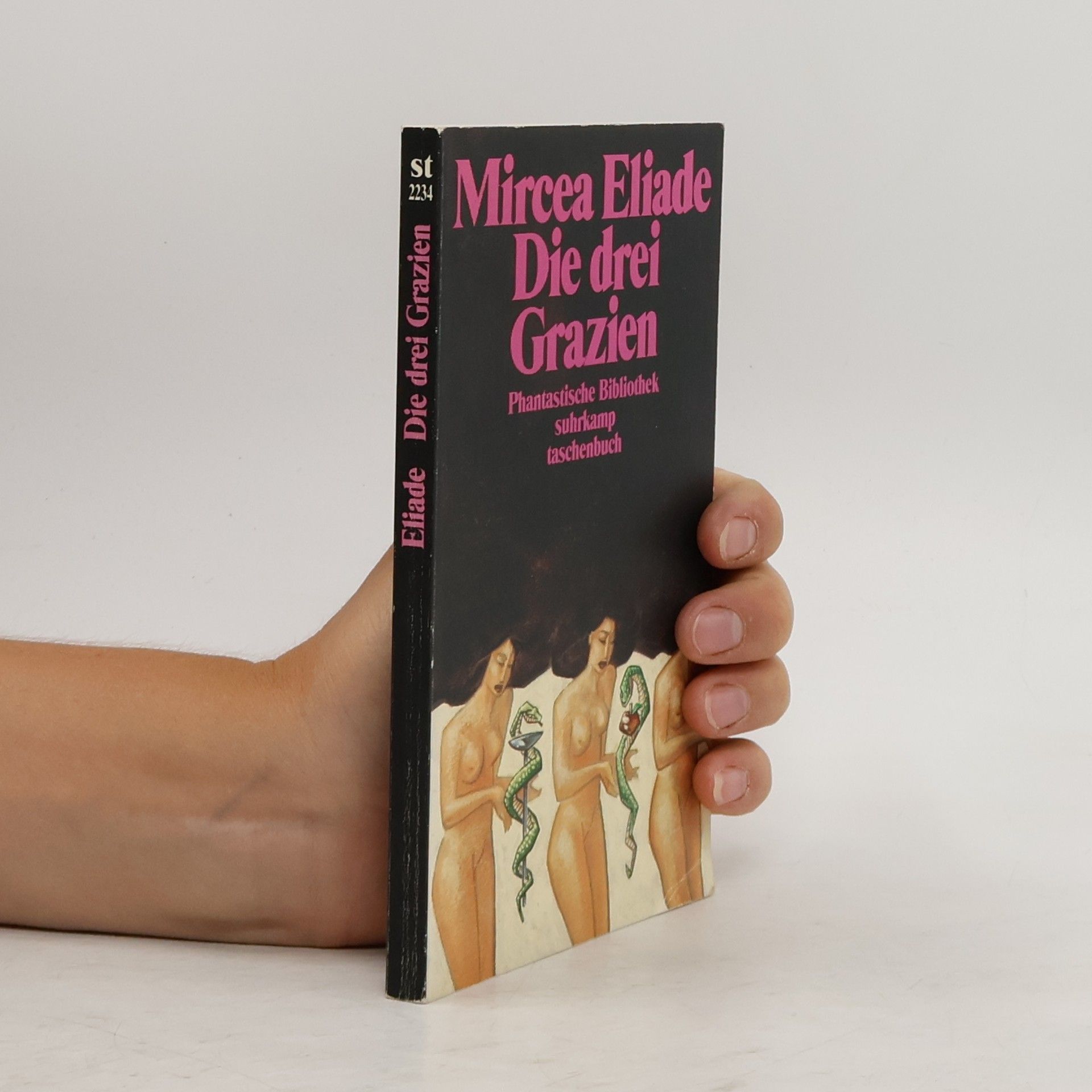 Mircea Eliade Die drei Grazien. Phantastische Erzählungen