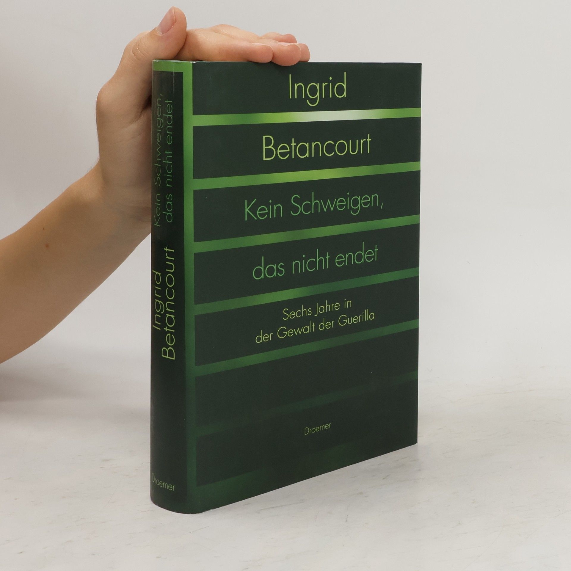Ingrid Betancourt Kein Schweigen, das nicht endet