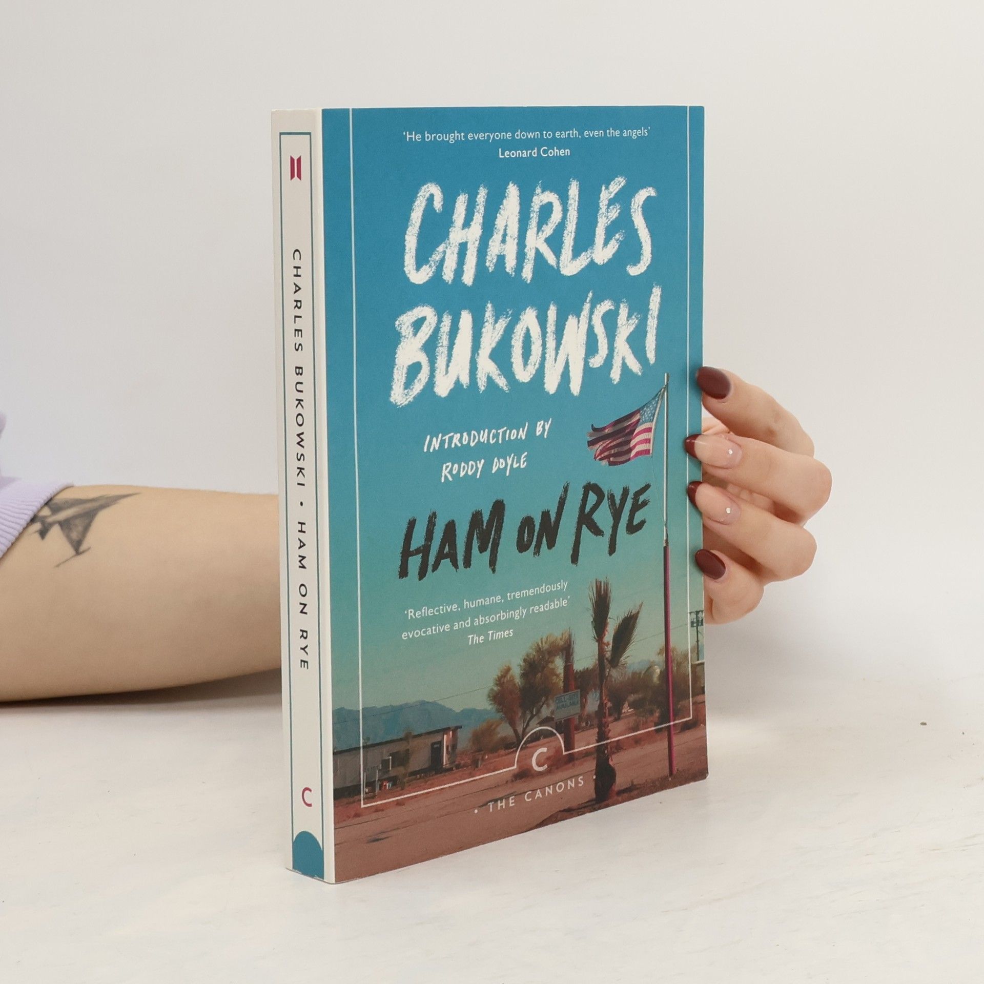 Charles Bukowski Ham on rye